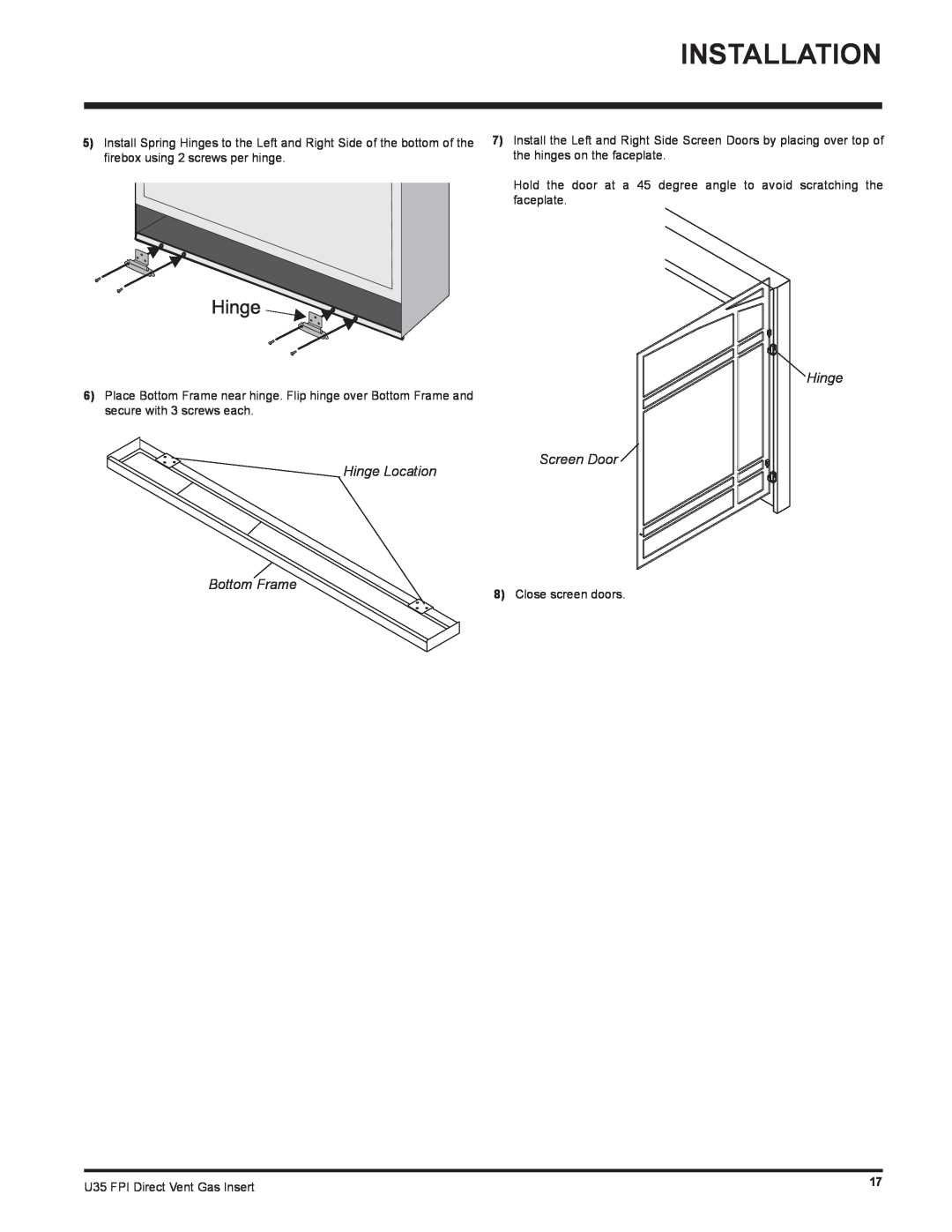 Regency U35-LP1, U35-NG1 installation manual Hinge Location, Screen Door, Bottom Frame 