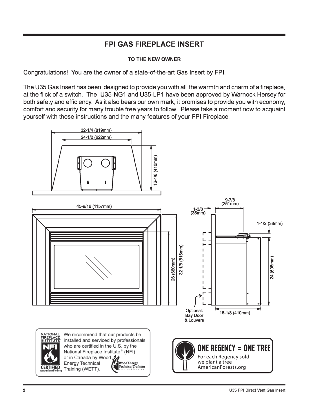 Regency U35-NG1, U35-LP1 installation manual Fpi Gas Fireplace Insert, To The New Owner 