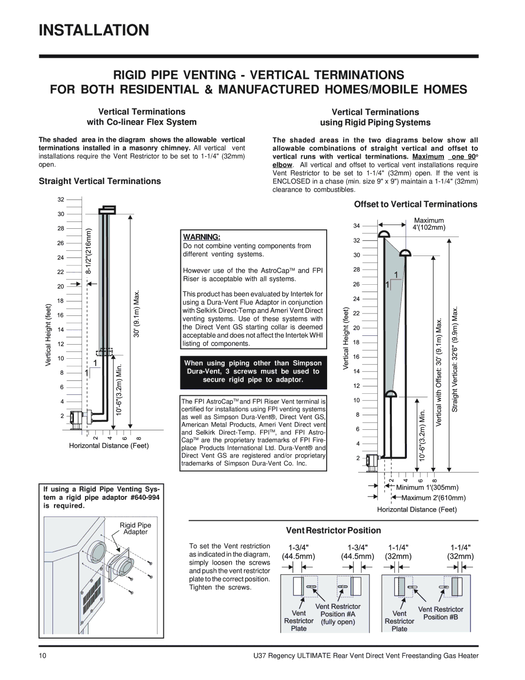 Regency U37-LP PROPANE Straight Vertical Terminations, Offset to Vertical Terminations, Vent Restrictor Position 