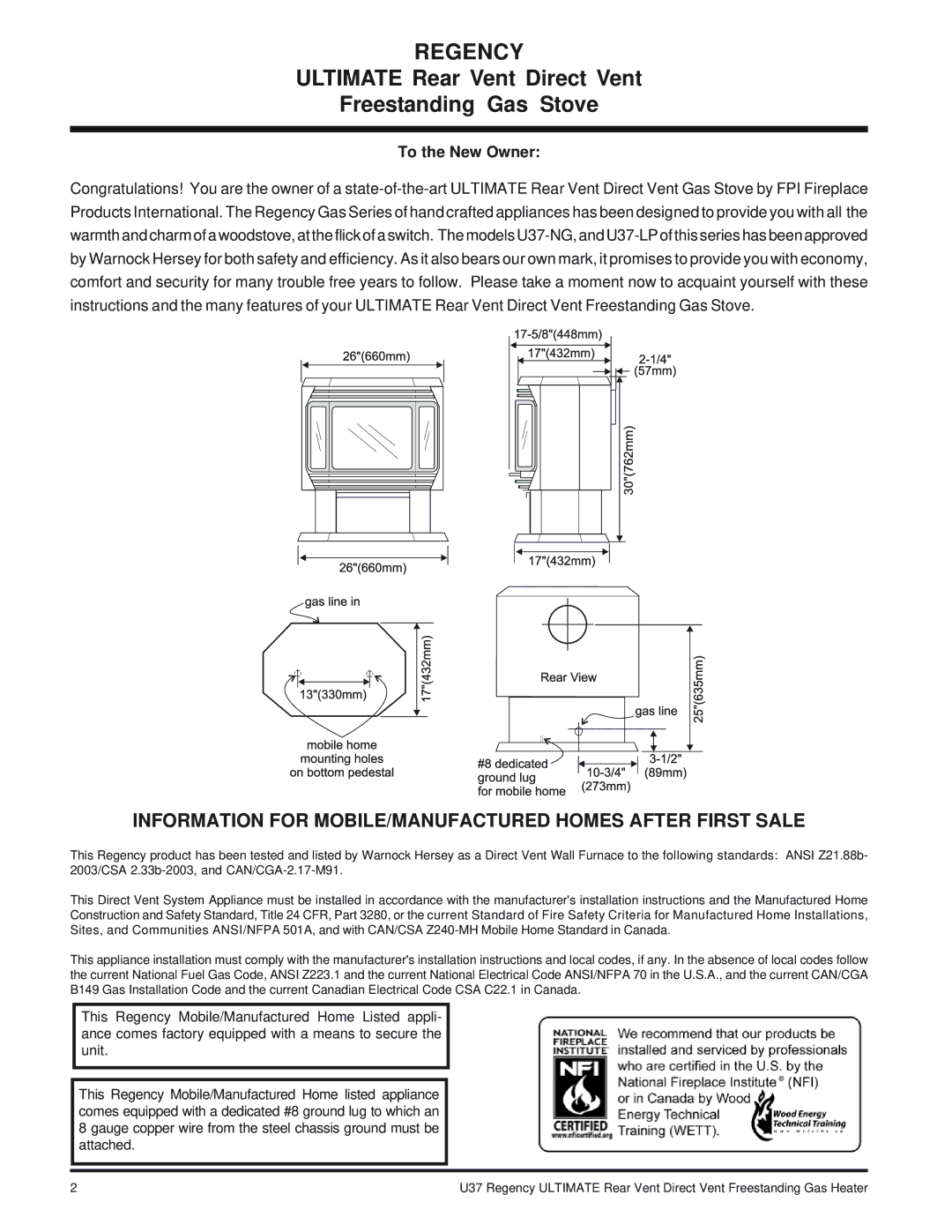 Regency U37-LP PROPANE, U37-NG NATURAL GAS installation manual Regency, To the New Owner 