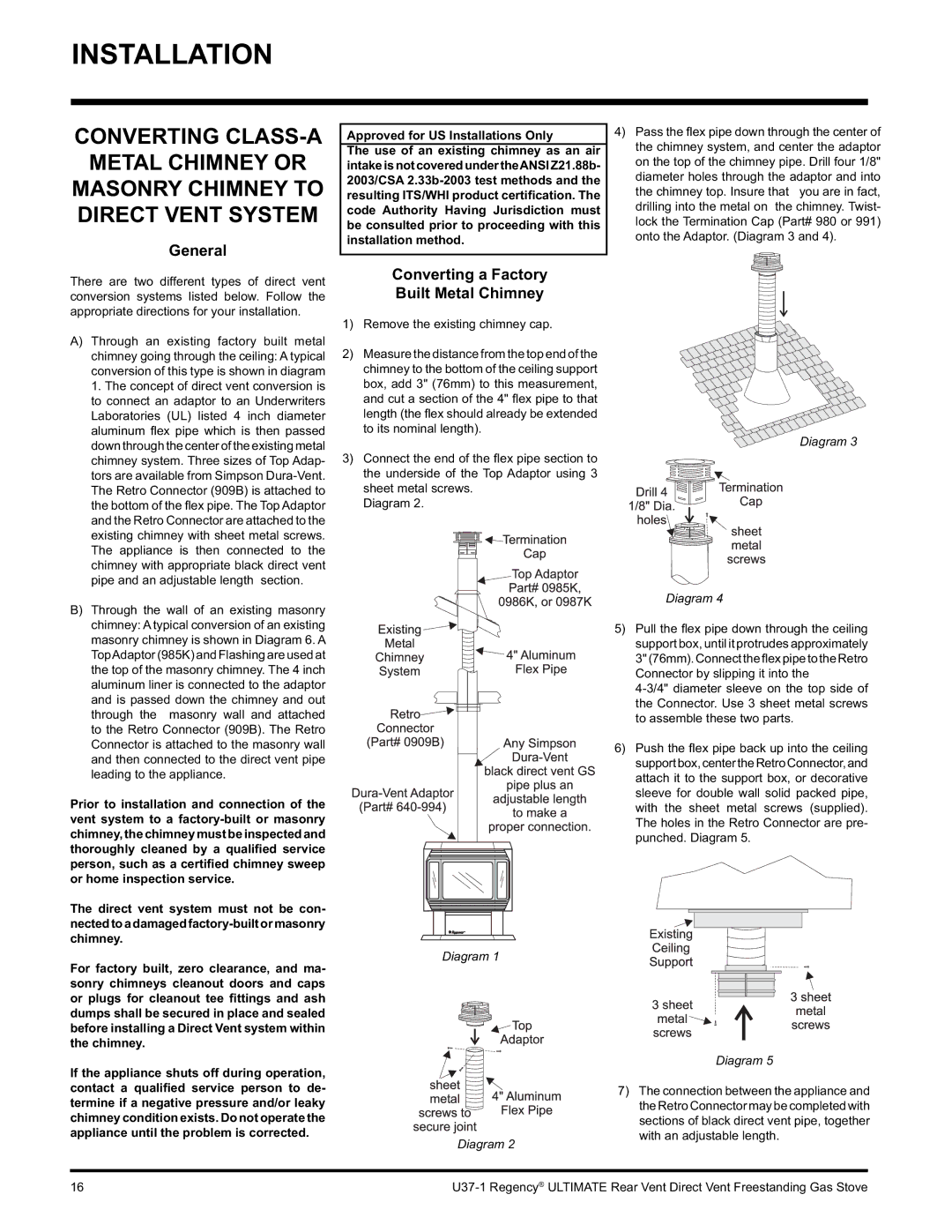 Regency U37-LP1, U37-NG1 General, Converting a Factory Built Metal Chimney, Approved for US Installations Only 