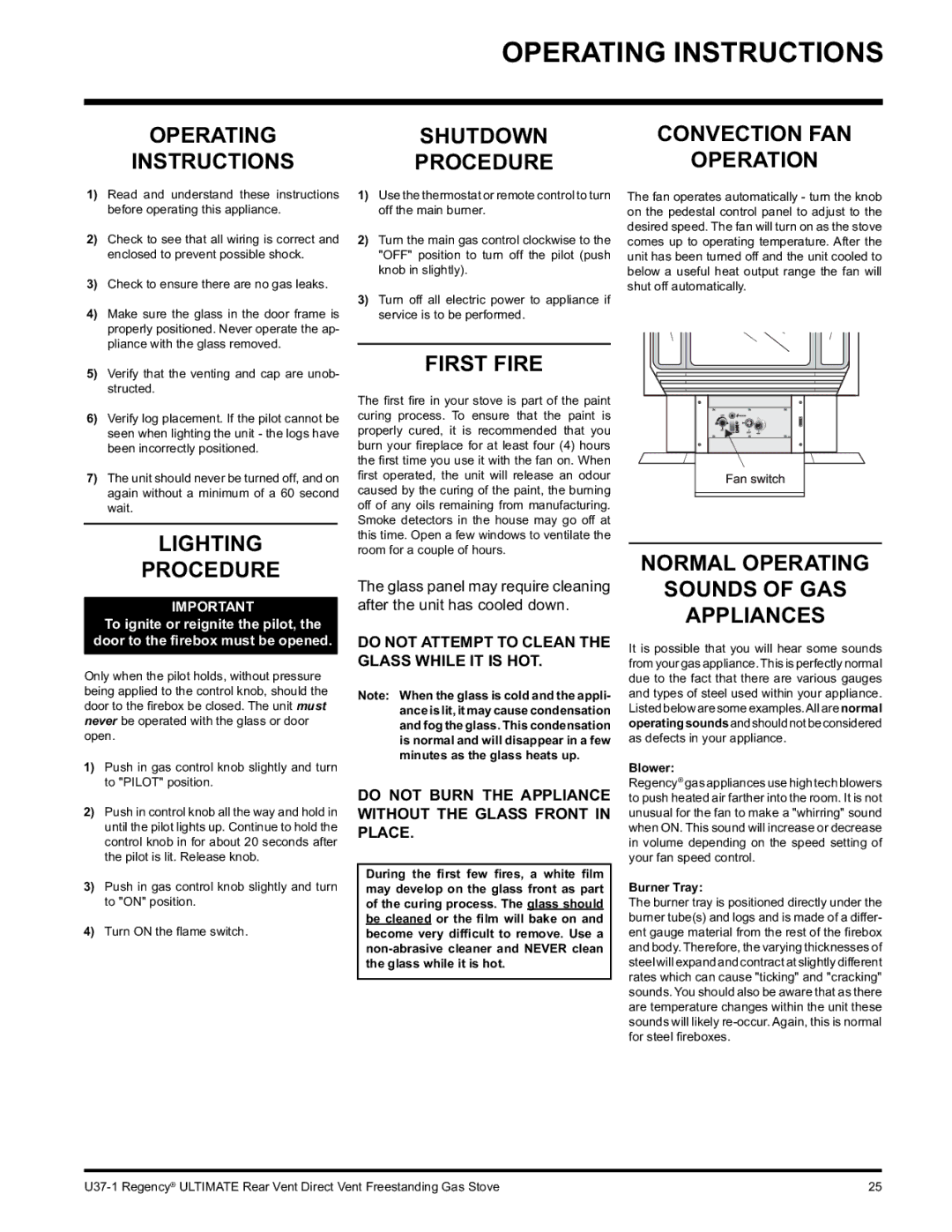 Regency U37-NG1, U37-LP1 Operating Instructions, Lighting Procedure, First Fire, Normal Operating Sounds of GAS Appliances 