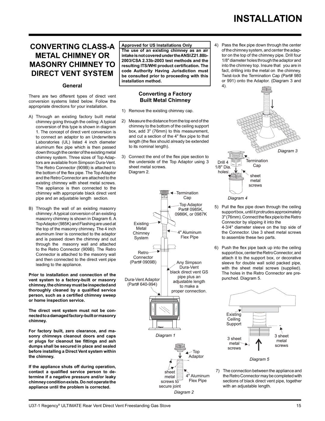 Regency U37-NG1, U37-LP1 General, Converting a Factory Built Metal Chimney, Approved for US Installations Only 