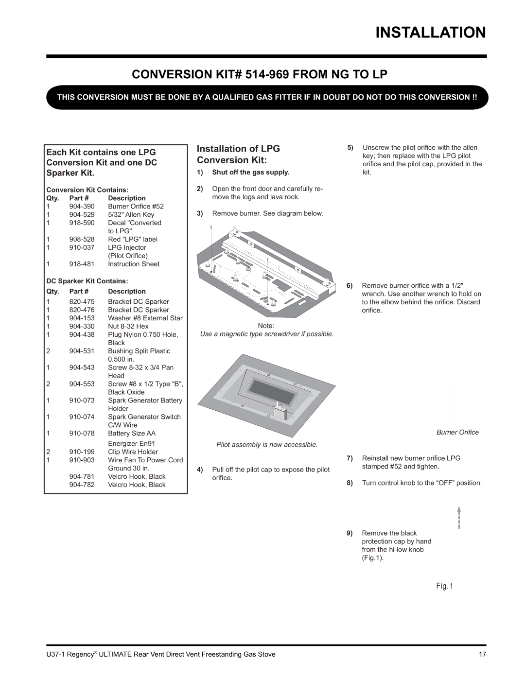 Regency U37-NG1, U37-LP1 installation manual Conversion KIT# 514-969 from NG to LP, Conversion Kit Contains Qty 