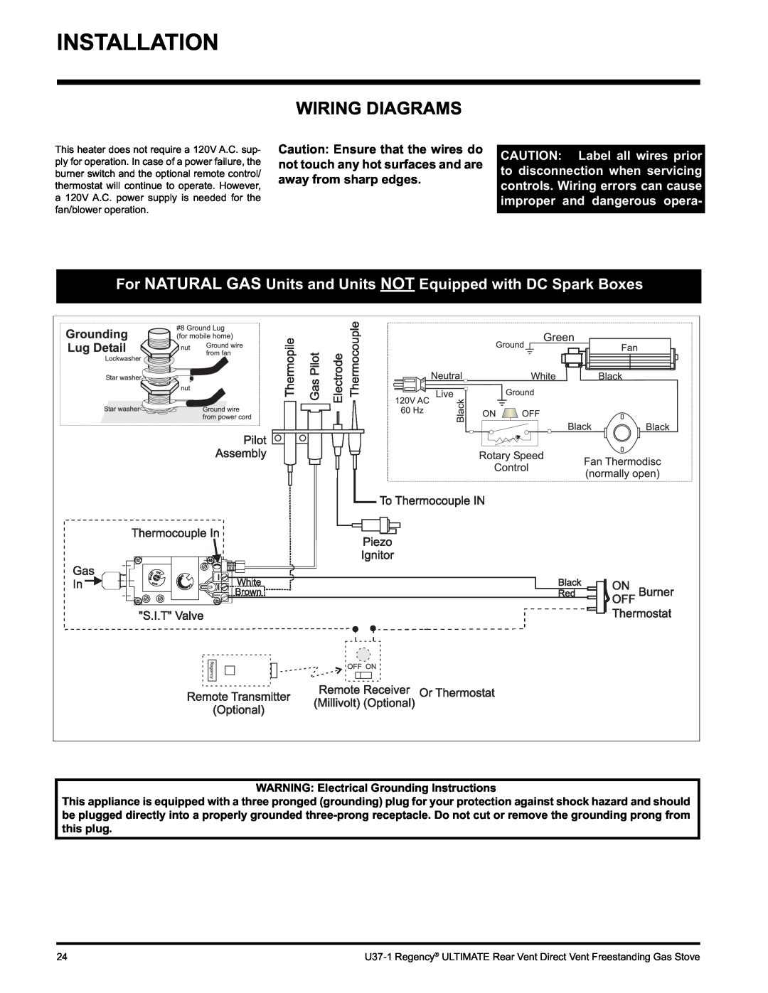 Regency U37-LP1, U37-NG1 installation manual Installation, Wiring Diagrams, WARNING Electrical Grounding Instructions 
