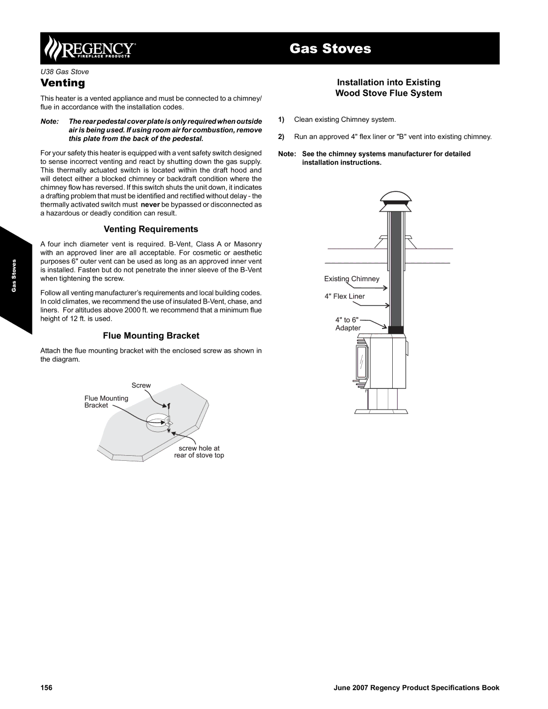 Regency U38-NG1 Venting Requirements, Flue Mounting Bracket, Installation into Existing Wood Stove Flue System 