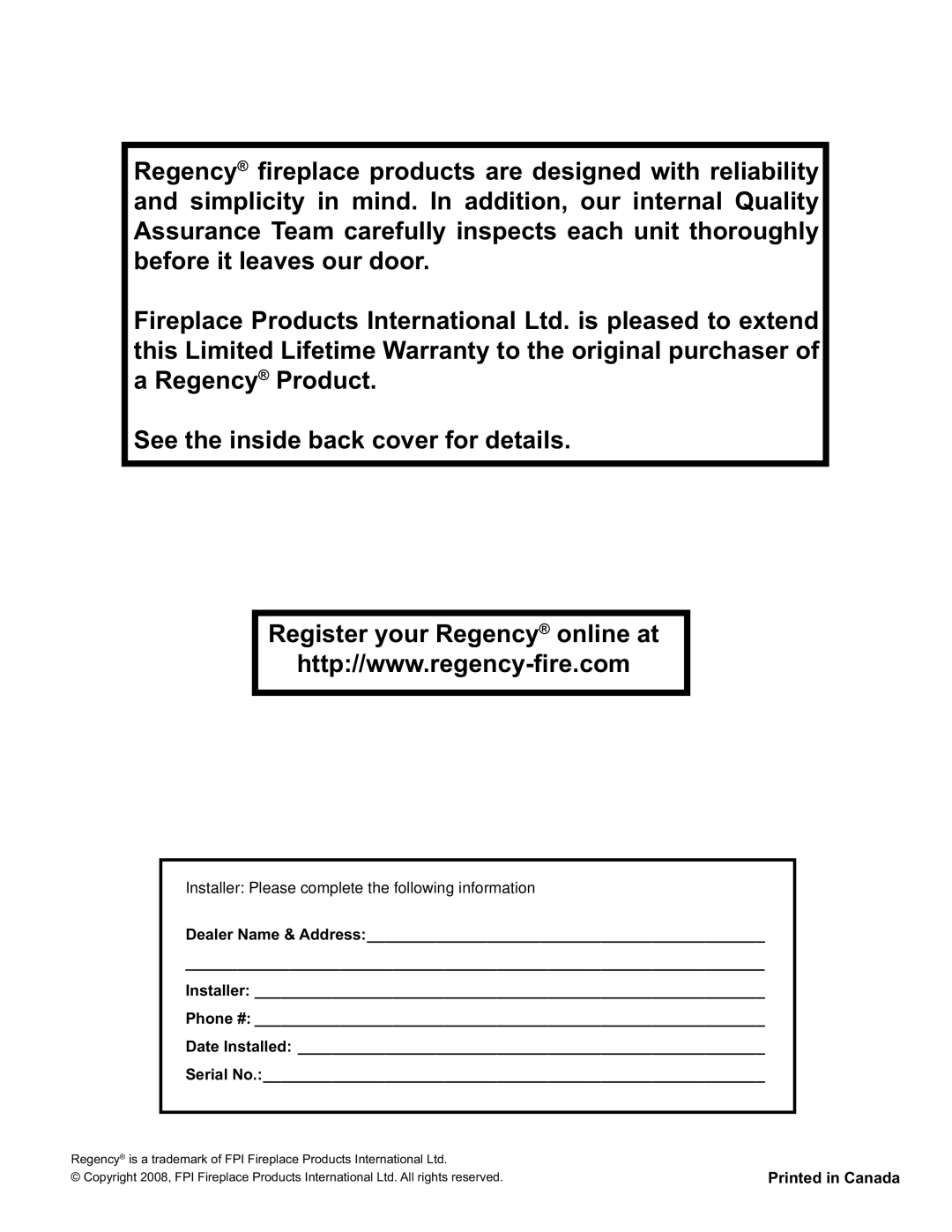 Regency U39-LP1, U39-NG1 installation manual Installer Please complete the following information 