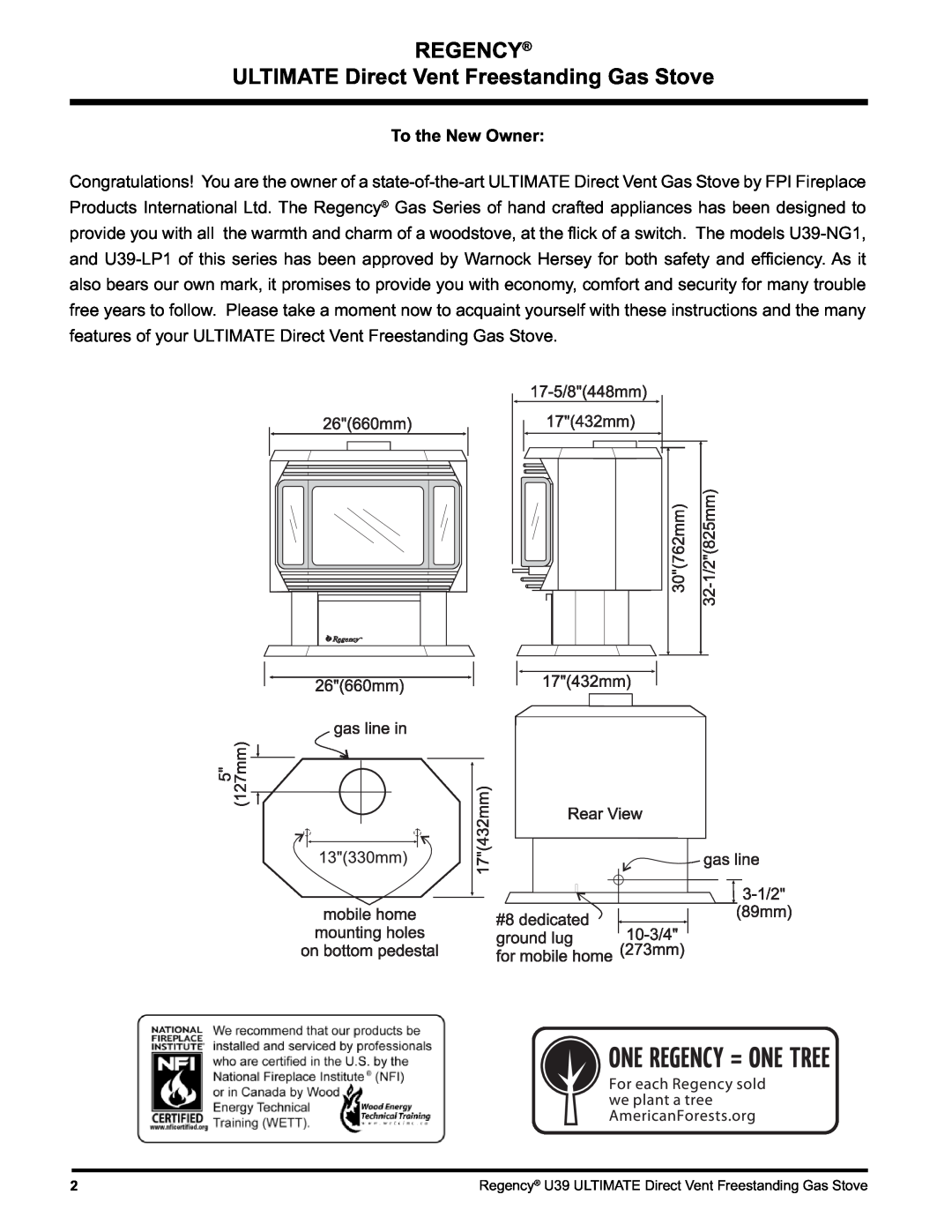 Regency U39-LP1, U39-NG1 installation manual Regency, ULTIMATE Direct Vent Freestanding Gas Stove, To the New Owner 