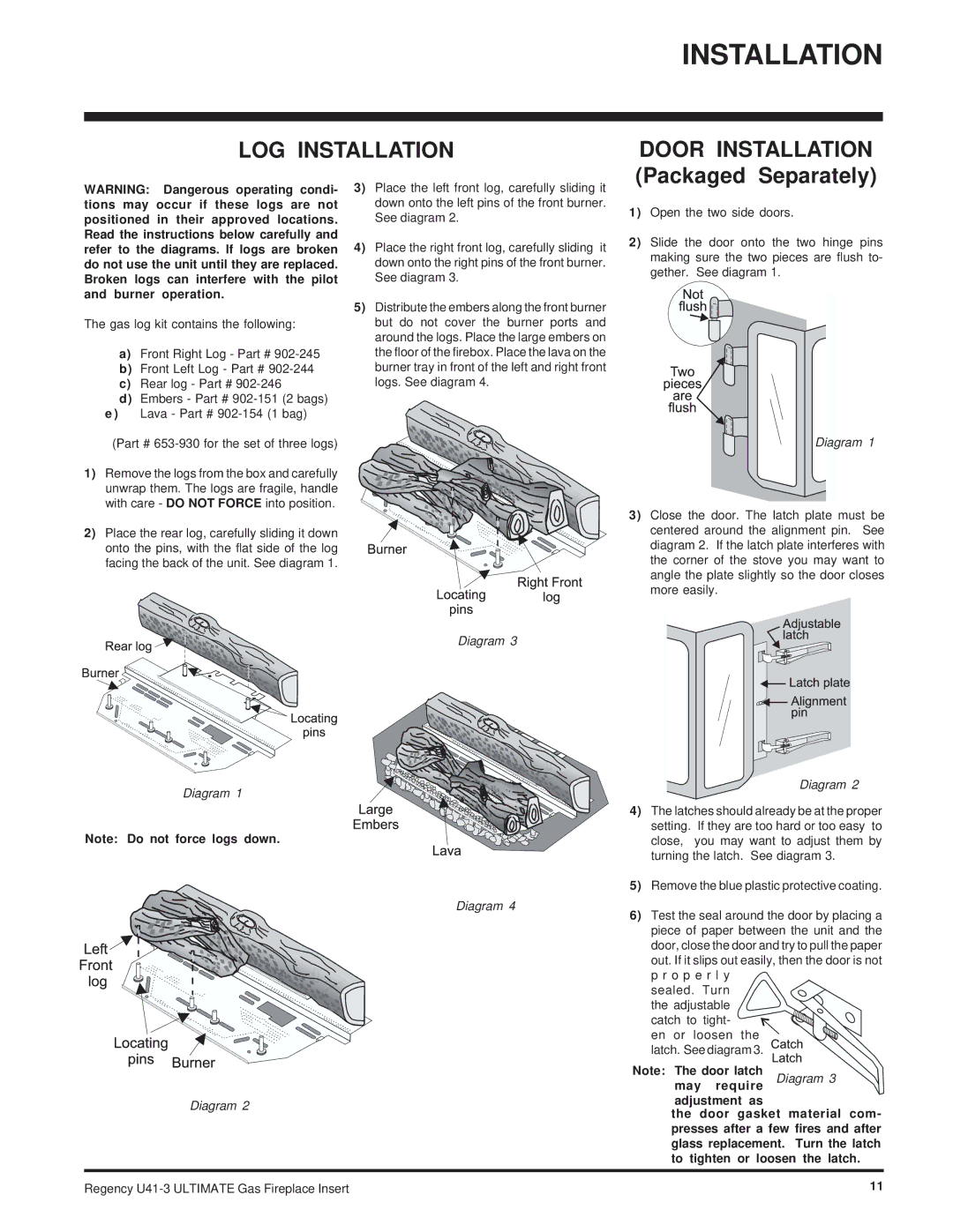 Regency U41-LP3, U41-NG3 installation manual LOG Installation, Door Installation Packaged Separately 