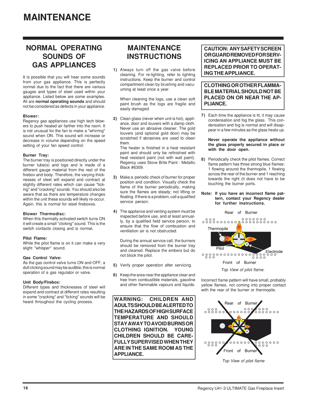 Regency U41-NG3, U41-LP3 installation manual Normal Operating Sounds GAS Appliances, Maintenance Instructions 