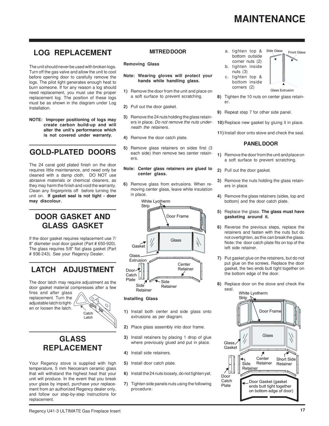 Regency U41-LP3, U41-NG3 LOG Replacement, GOLD-PLATED Doors, Door Gasket Glass Gasket, Latch Adjustment, Glass Replacement 