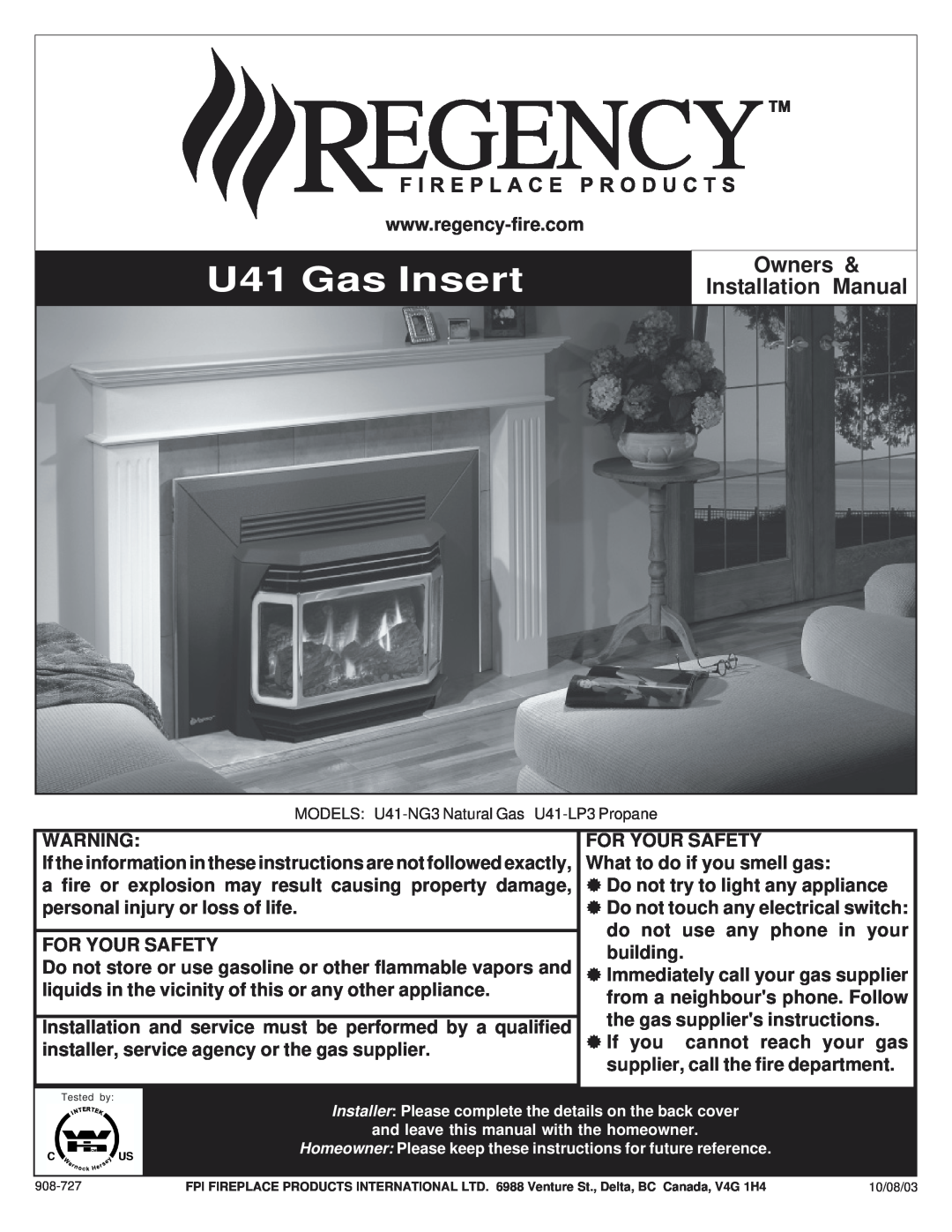 Regency U41-LP3, U41-NG3 installation manual U41 Gas Insert, Owners, Installation Manual 