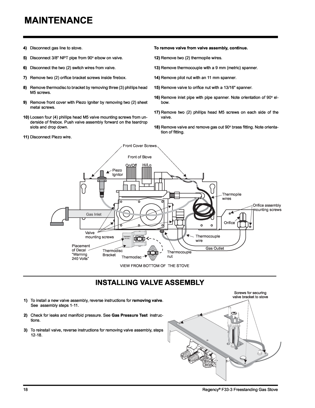 Regency Wraps F33 installation manual Installing Valve Assembly, Maintenance, To remove valve from valve assembly, continue 