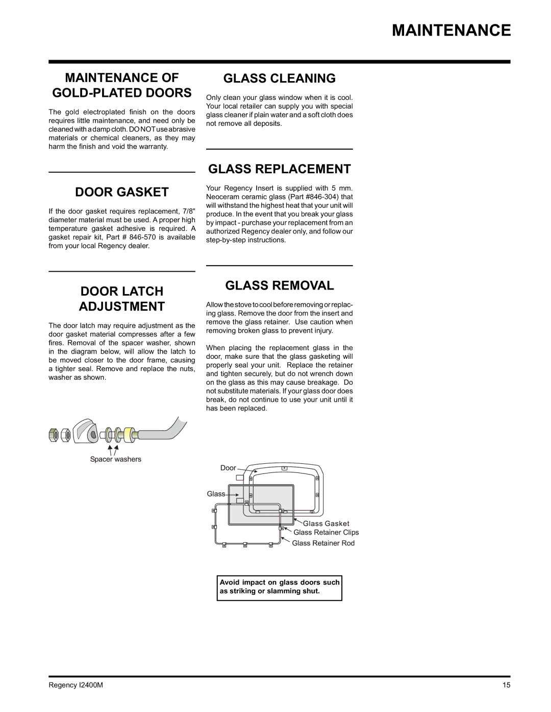 Regency Wraps I2400M installation manual Maintenance 