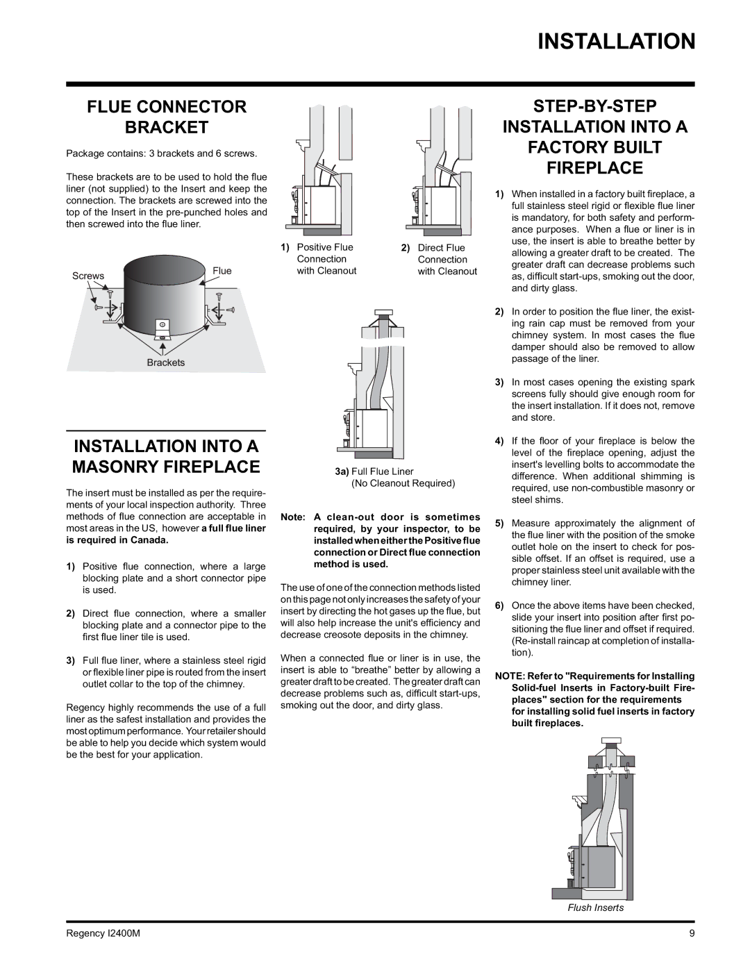 Regency Wraps I2400M installation manual Flue Connector Bracket, STEP-BY-STEP Installation Into a Factory Built Fireplace 