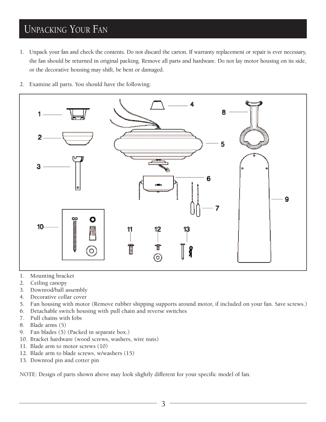 Regency Wraps LX owner manual Unpacking Your FAN 