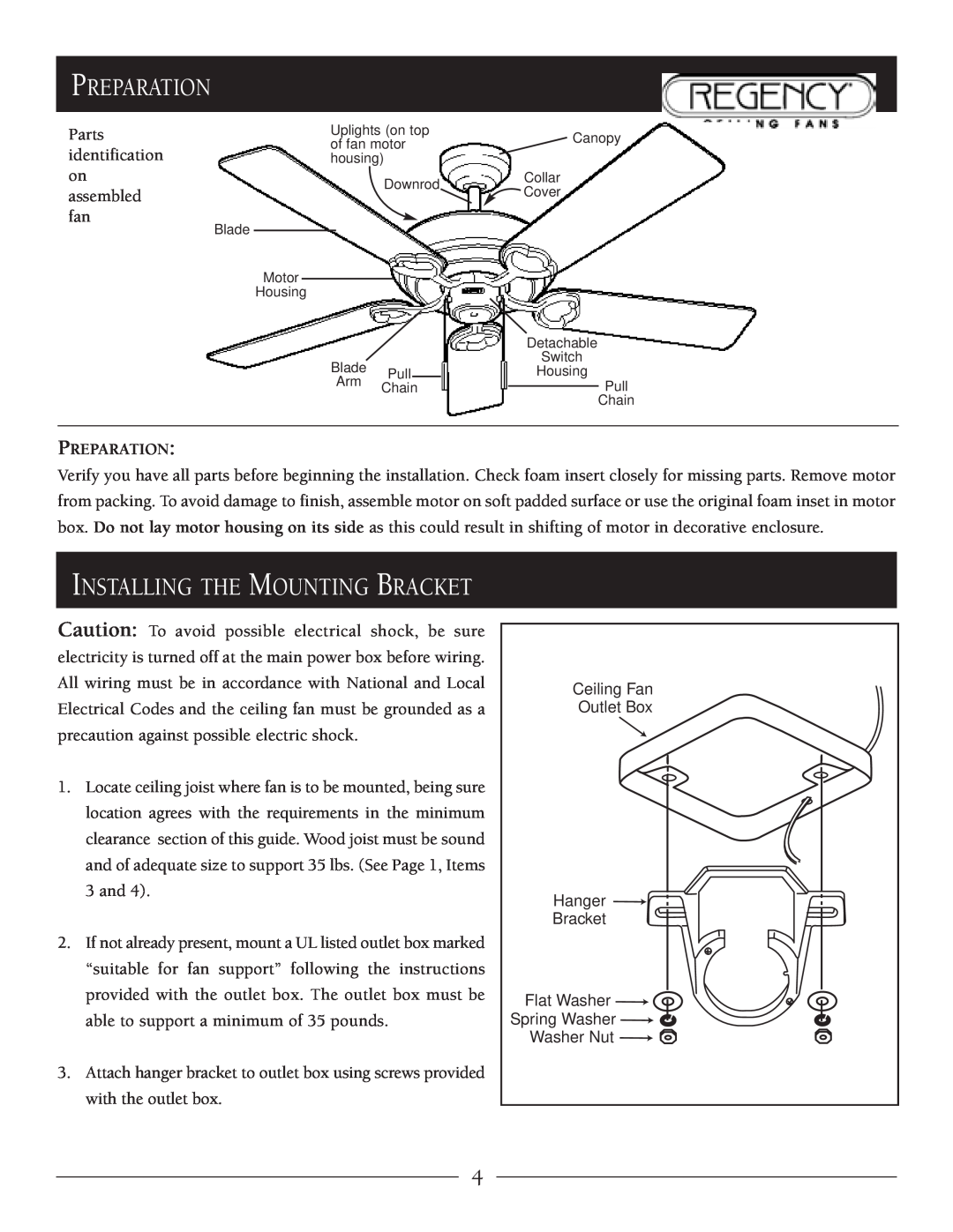 Regency Wraps LX owner manual Preparation, Installing The Mounting Bracket 