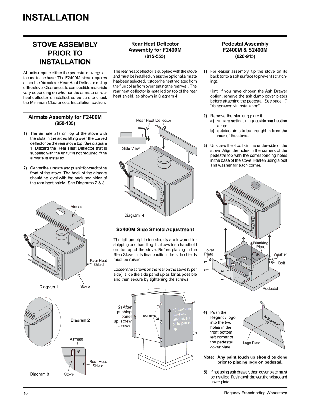 Regency Wraps Stove Assembly Prior to Installation, Airmate Assembly for F2400M, S2400M Side Shield Adjustment, 815-555 