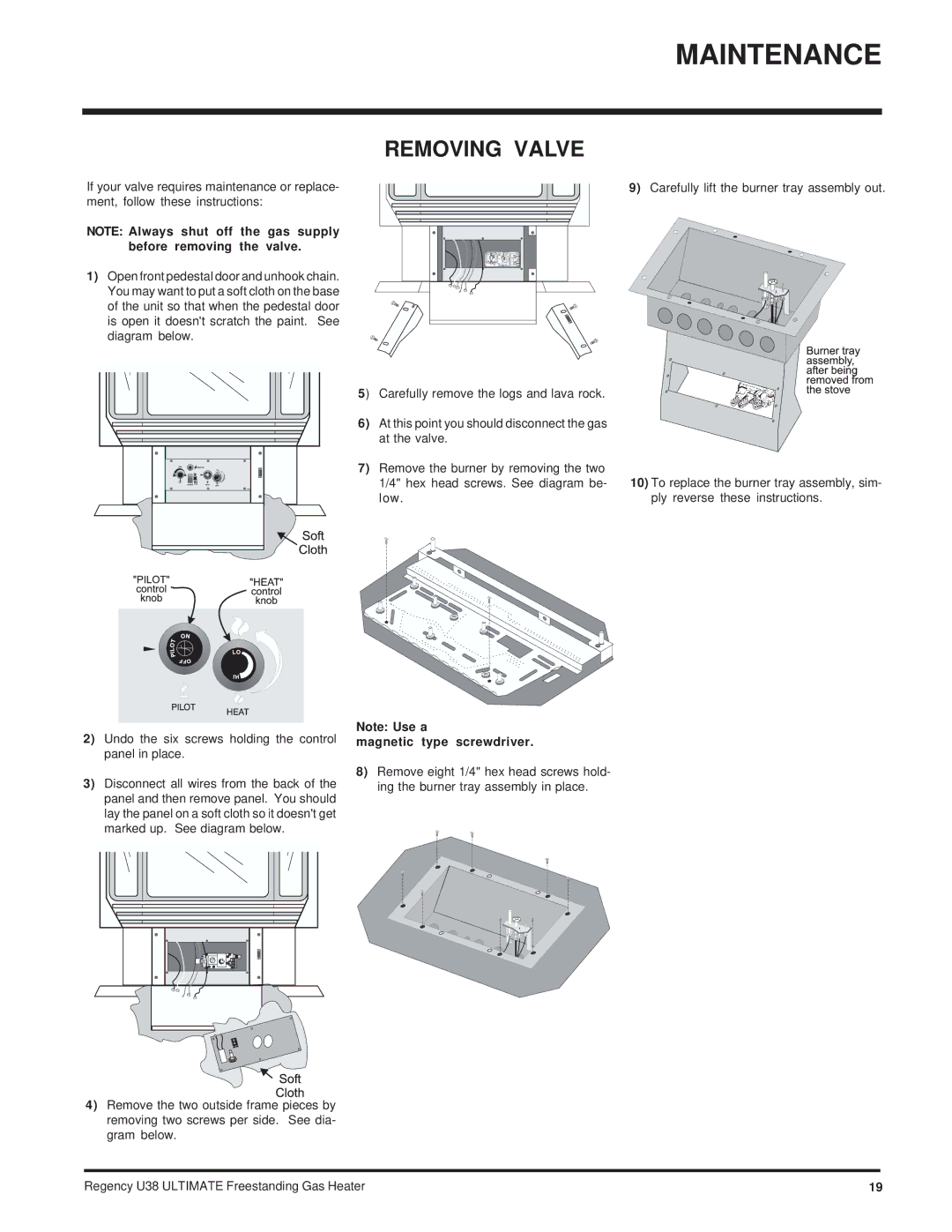 Regency Wraps U38-LP, U38-NG installation manual Removing Valve, Magnetic type screwdriver 