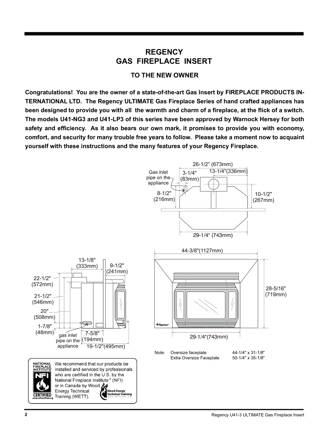 Regency Wraps U41-NG3, U41-LP3 installation manual Regency GAS Fireplace Insert, To the NEW Owner 