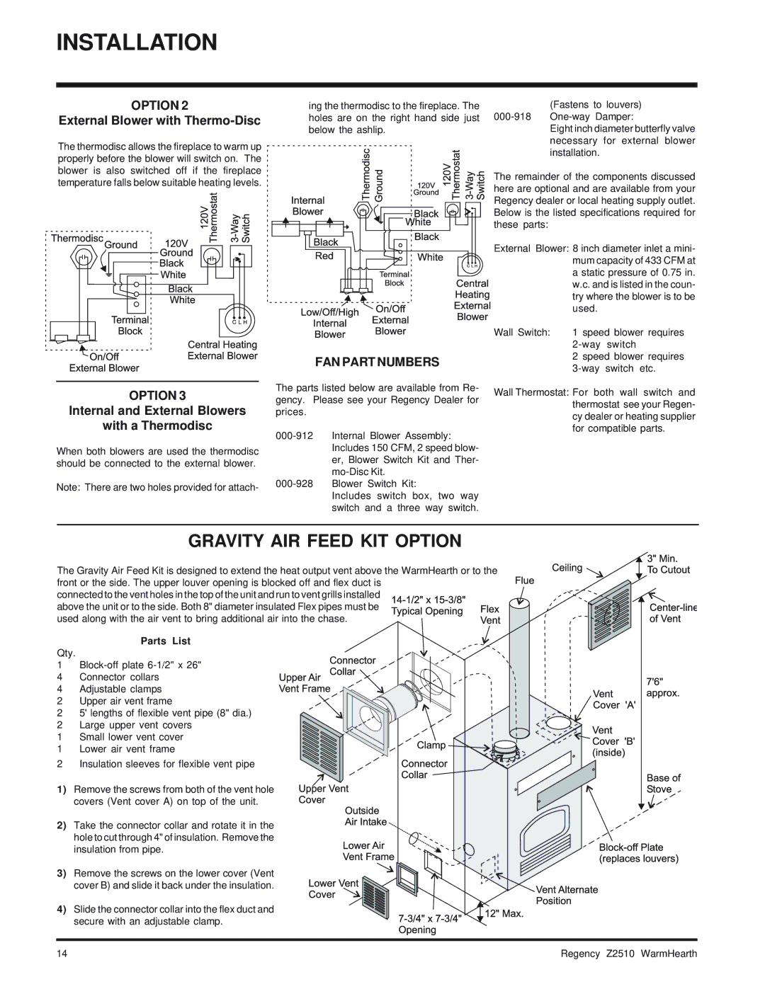 Regency Wraps Z2510L installation manual Gravity AIR Feed KIT Option, External Blower with Thermo-Disc, Parts List 