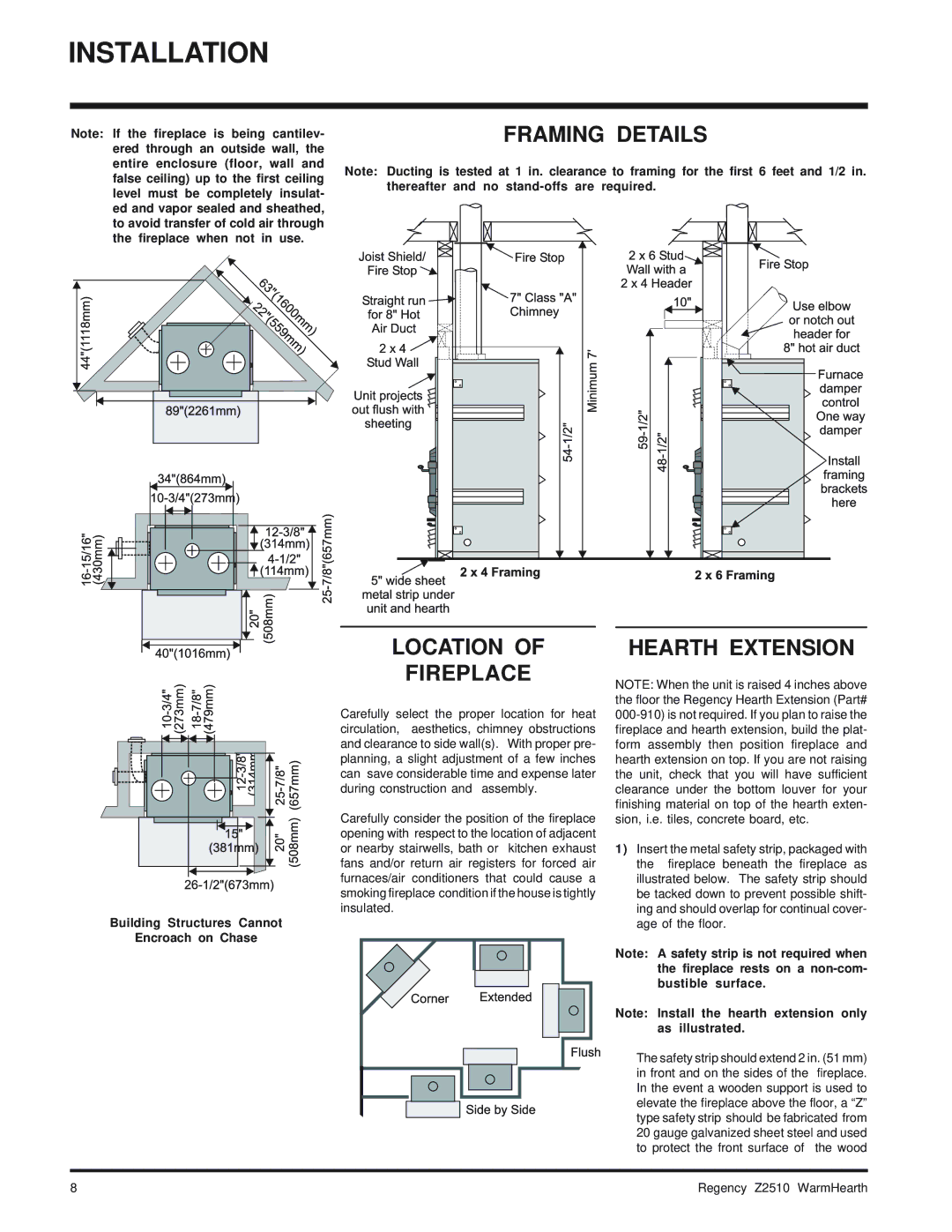 Regency Wraps Z2510L installation manual Location Fireplace, Hearth Extension, Entire enclosure floor, wall 