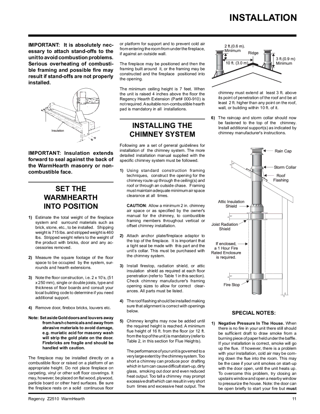 Regency Z2510L installation manual SET Warmhearth Into Position, Installing the Chimney System 