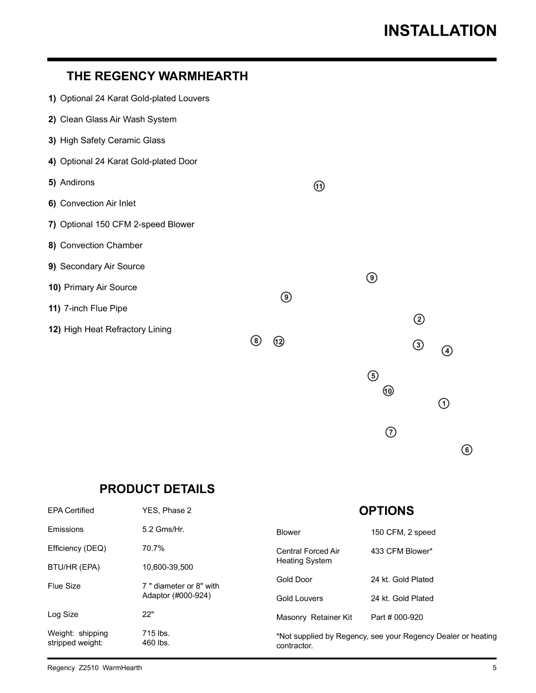 Regency Z2510L installation manual Installation, Regency Warmhearth, Product Details, Options 