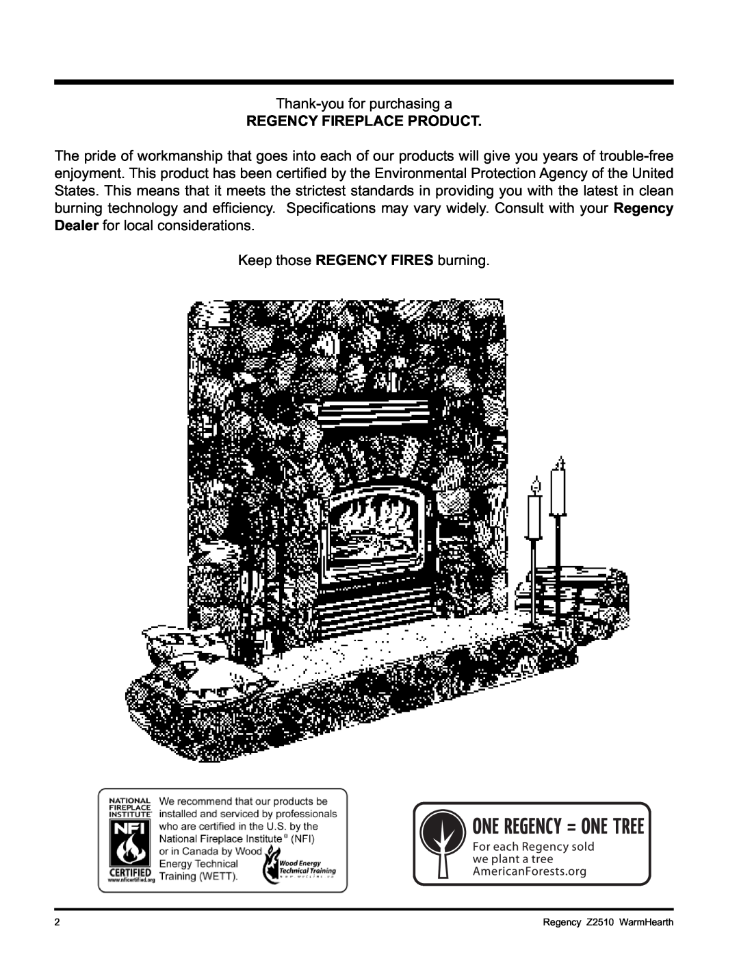 Regency Z2510L installation manual Regency Fireplace Product 