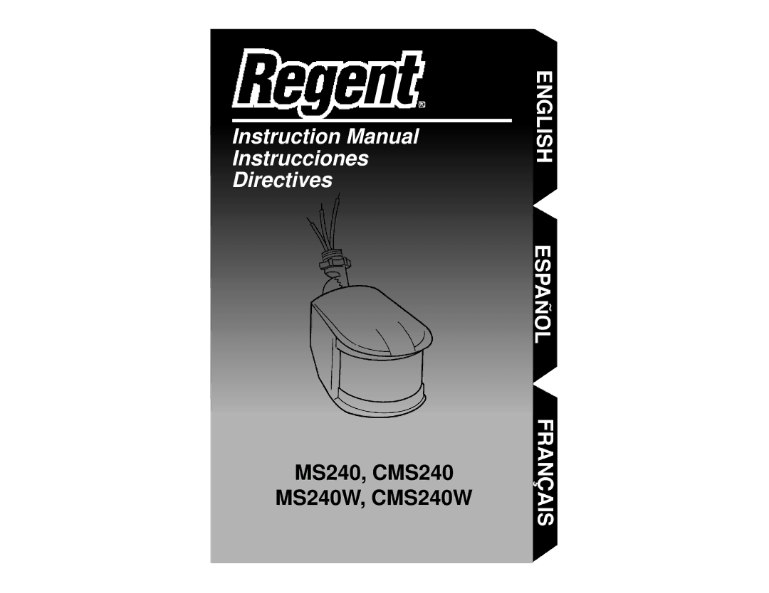 Regent Sheffield CMS240W, CMS240 MS240W manual Instrucciones Directives 