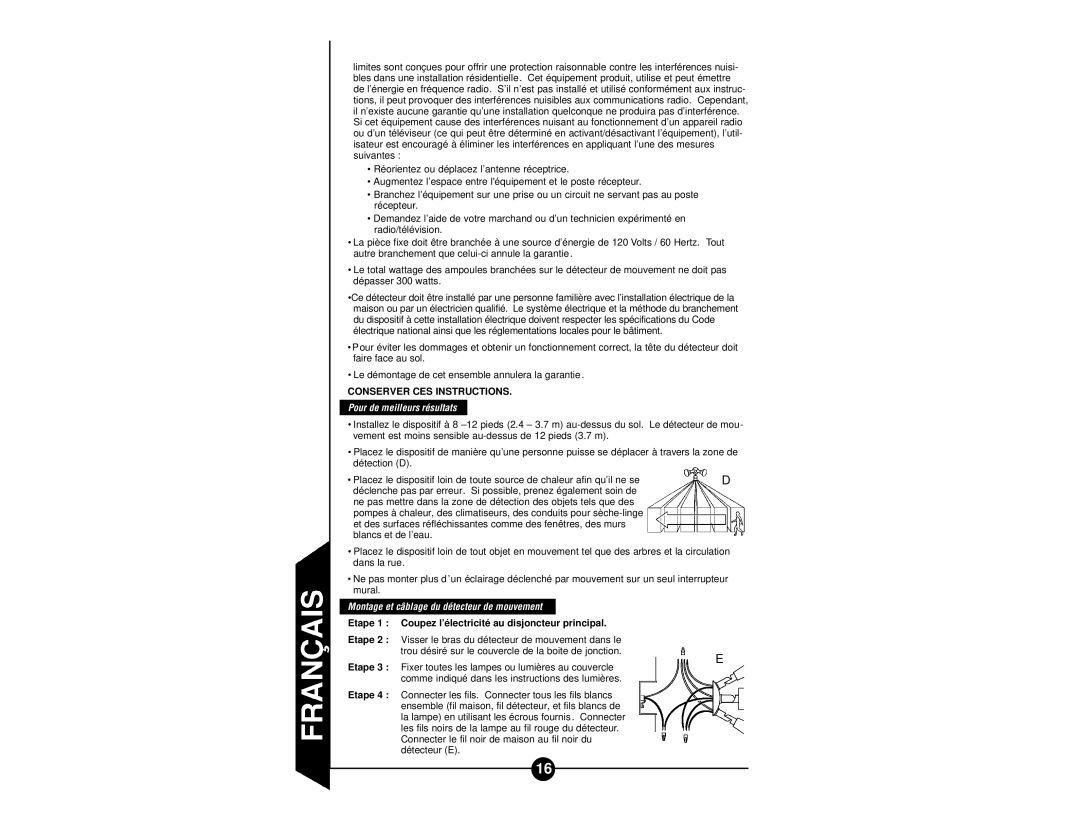 Regent Sheffield CMS240W, CMS240 MS240W manual Pour de meilleurs résultats, Montage et câblage du détecteur de mouvement 