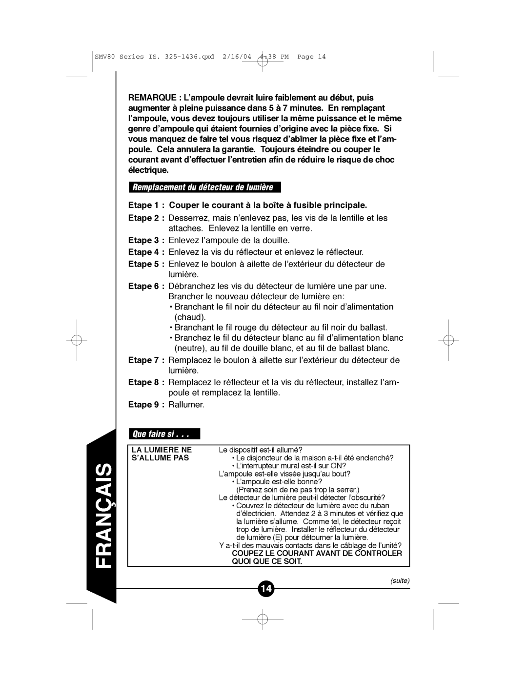 Regent Sheffield SMV80W CSMV80, CSMV80W Remplacement du détecteur de lumière, Etape 9 Rallumer, Que faire si, Garantie lim 