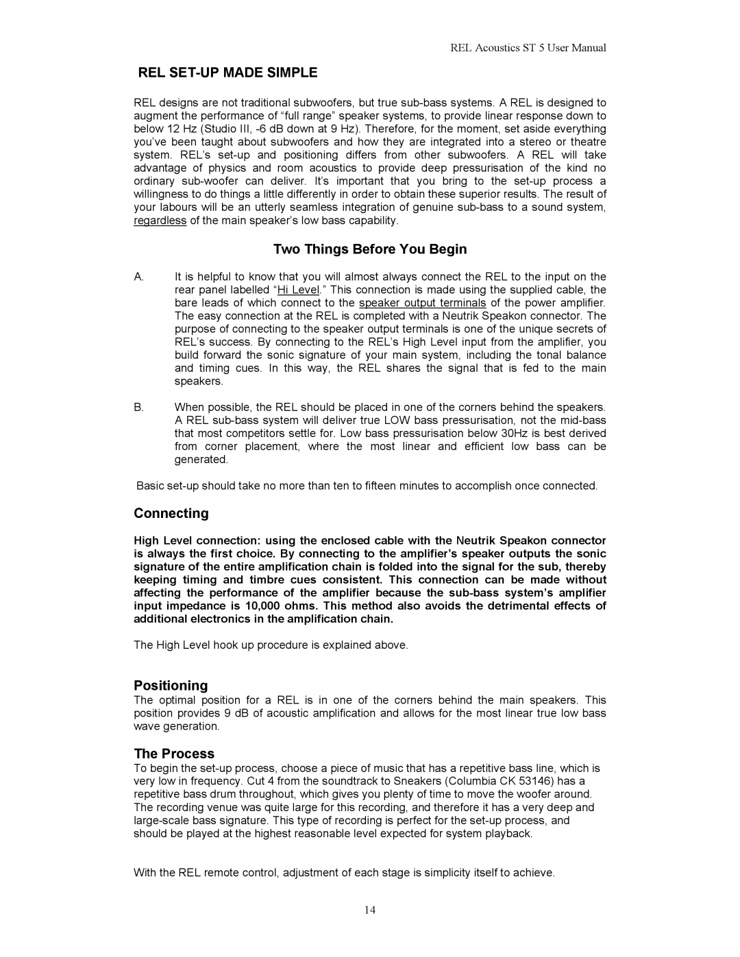 REL Acoustics Strata 5, Stampede REL SET-UP Made Simple, Two Things Before You Begin, Connecting, Positioning, Process 