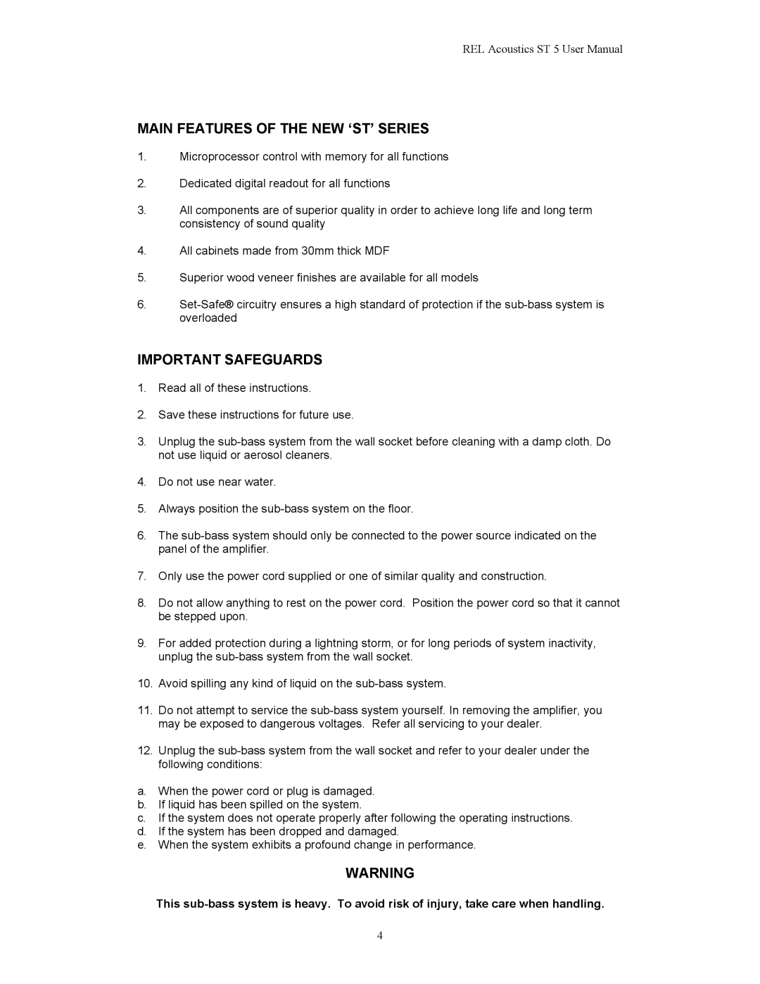 REL Acoustics Strata 5, Stampede user manual Main Features of the NEW ‘ST’ Series, Important Safeguards 