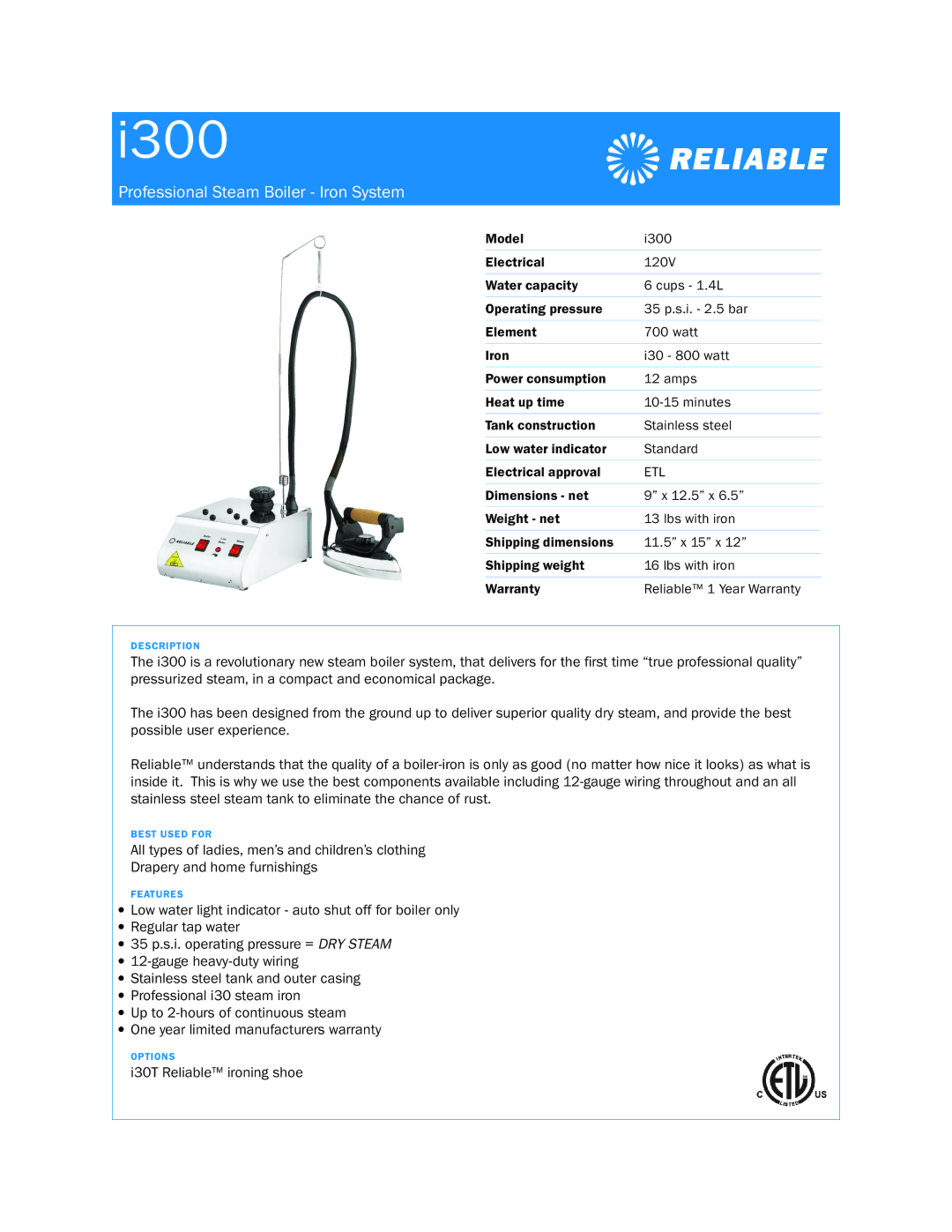 Reliable i300 dimensions I300, Professional Steam Boiler Iron System 