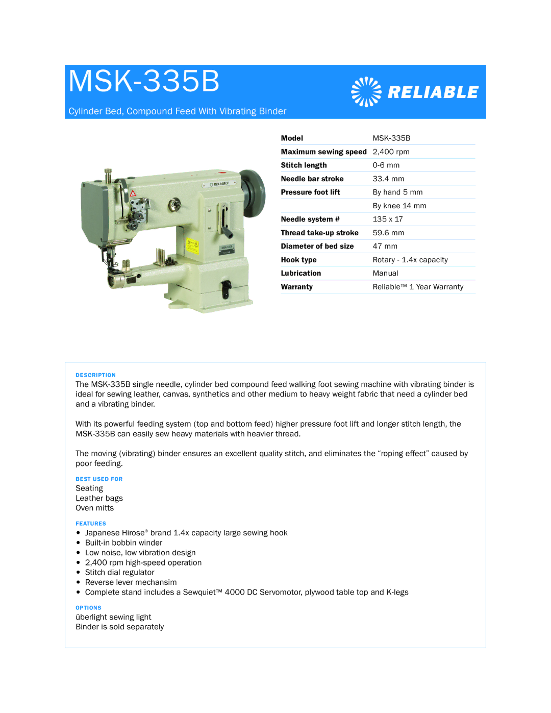 Reliable MSK-335B warranty Cylinder Bed, Compound Feed With Vibrating Binder 