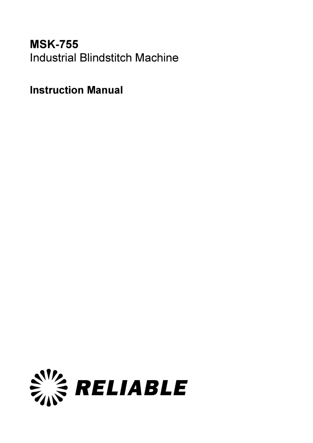 Reliable MSK-755 instruction manual 