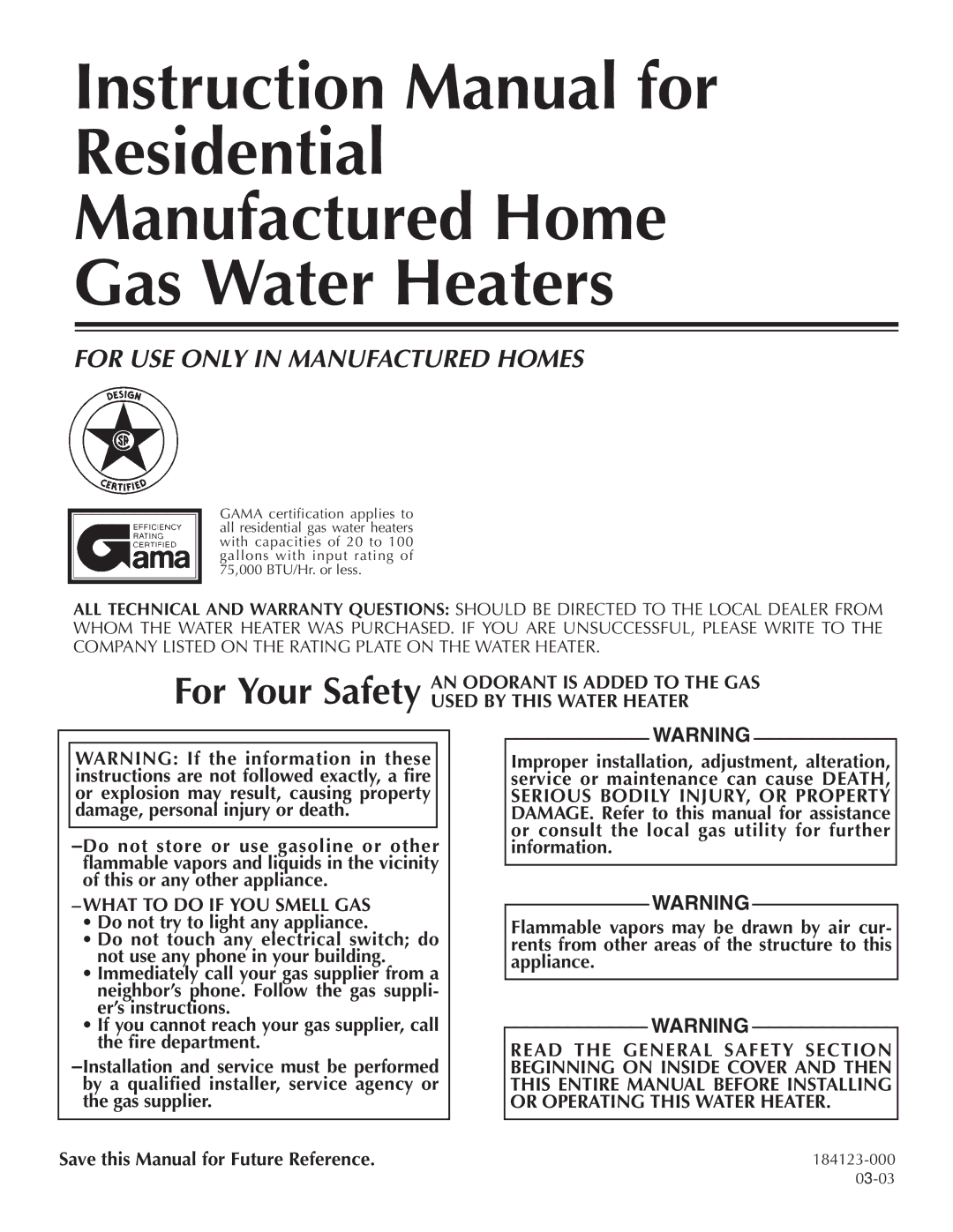 Reliance Water Heaters 184123-000 instruction manual Used by this Water Heater, What to do if YOU Smell GAS 