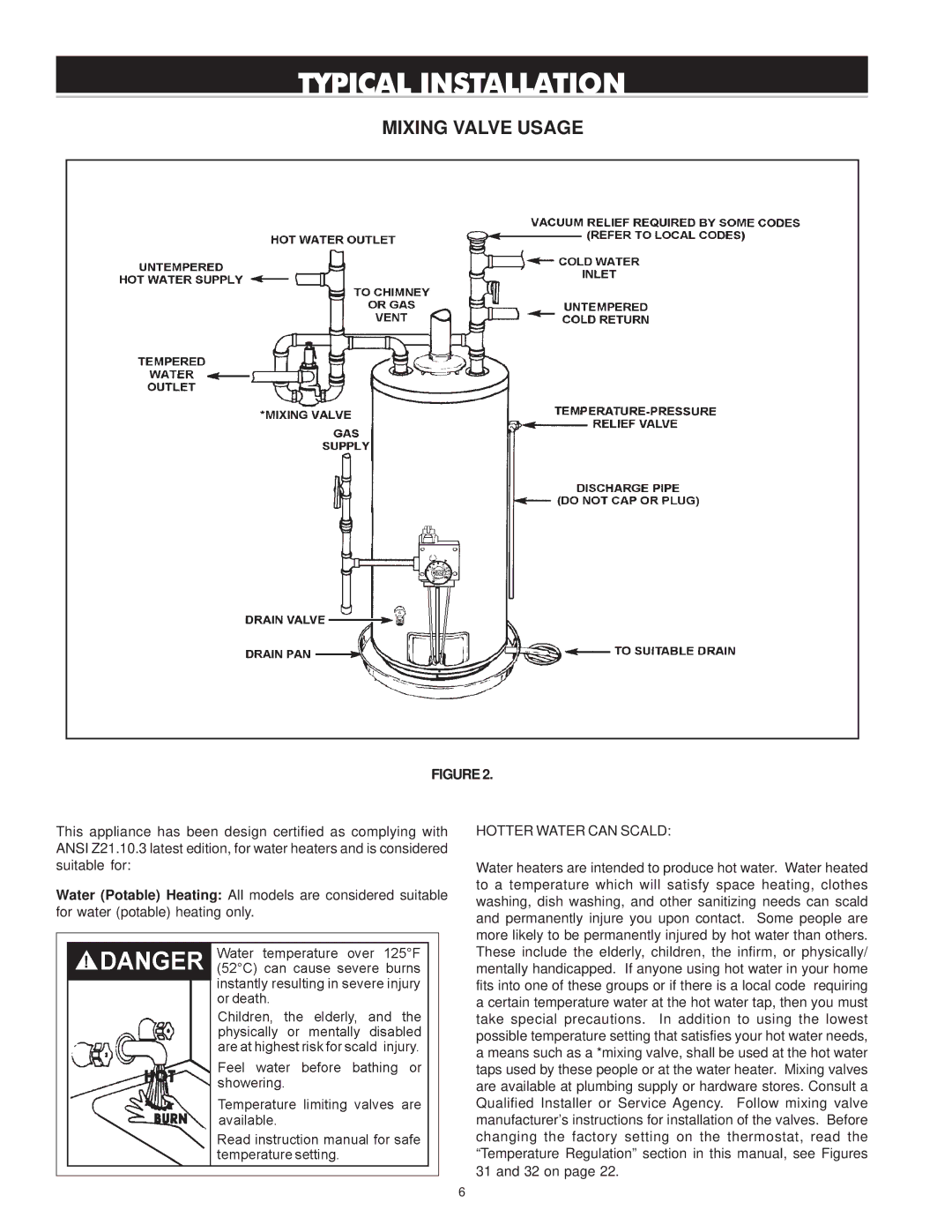 Reliance Water Heaters 196296-001, 606 Series instruction manual Mixing Valve Usage 