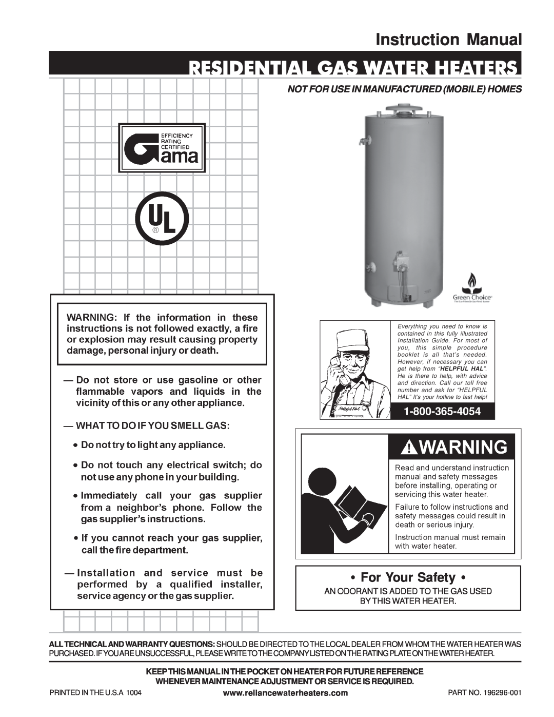 Reliance Water Heaters 606 Series, 196296-001 instruction manual Residential Gas Water Heaters, For Your Safety 
