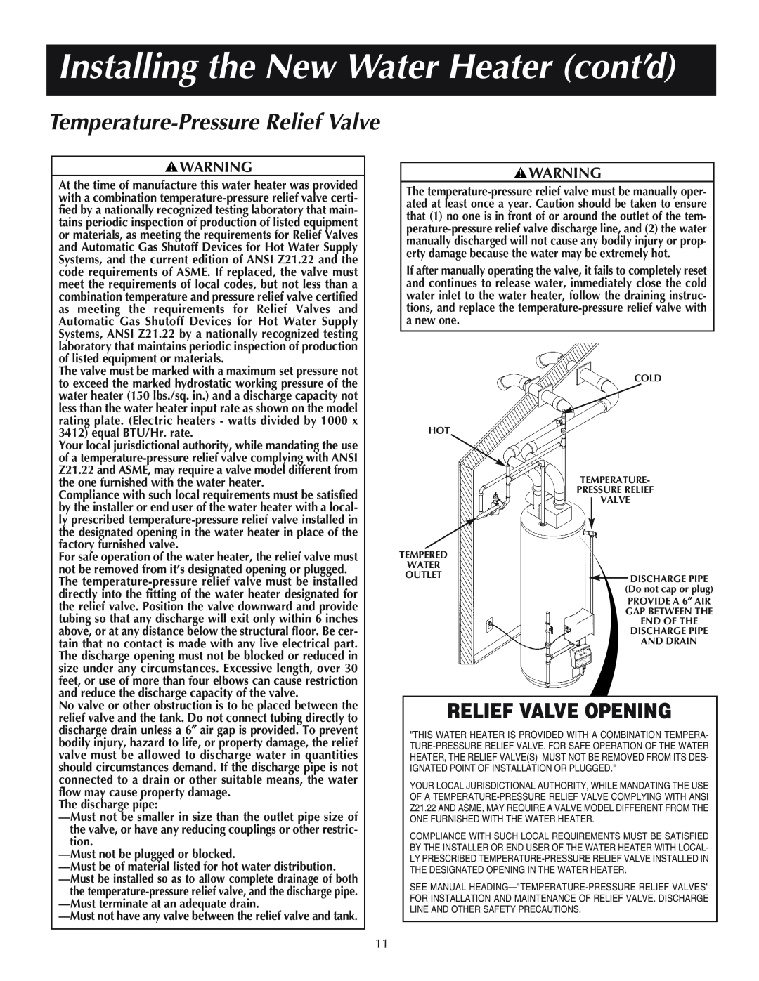 Reliance Water Heaters 184333-001, 606, 11-03 instruction manual Installing the New Water Heater cont’d, Relief Valve Opening 