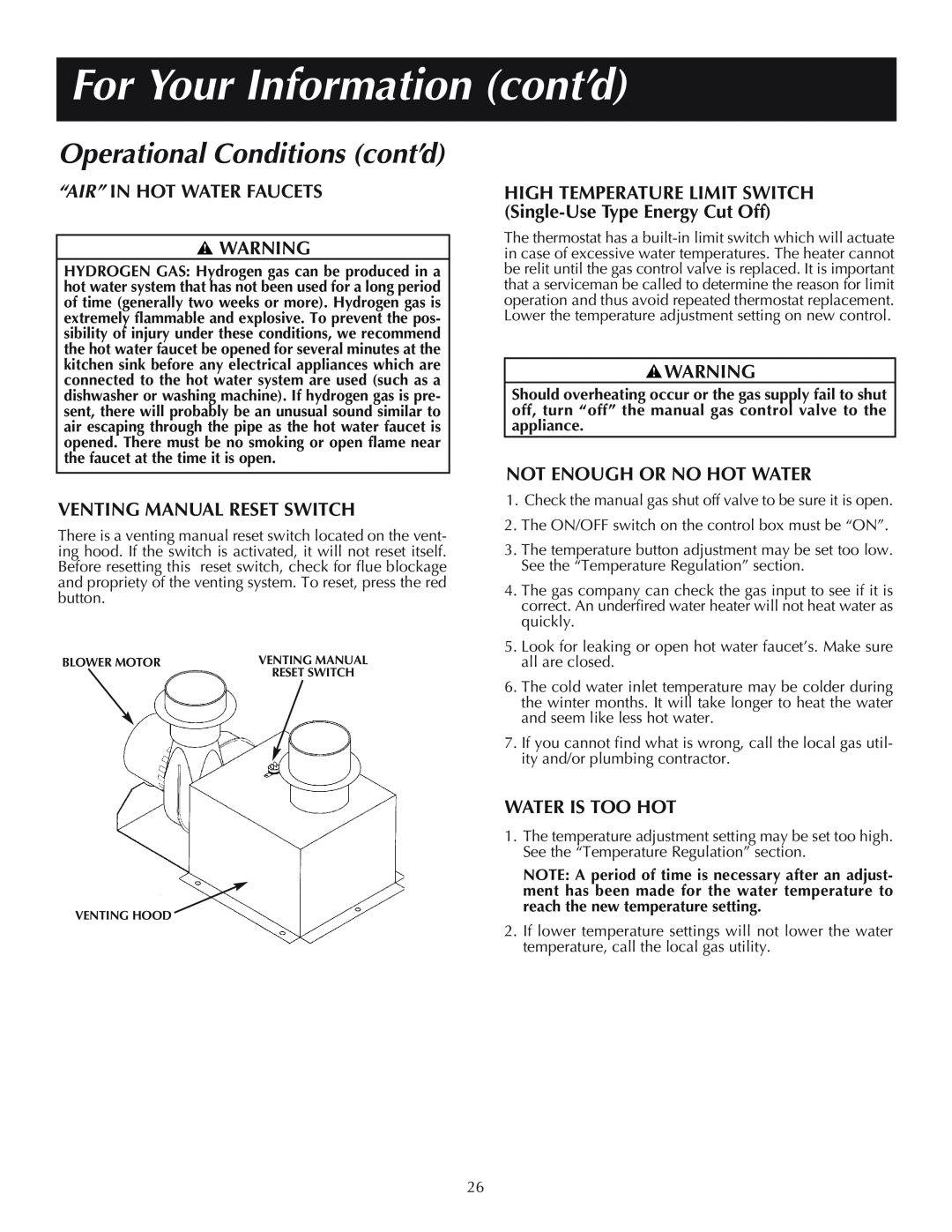 Reliance Water Heaters 184333-001, 606, 11-03 instruction manual For Your Information cont’d, Operational Conditions cont’d 
