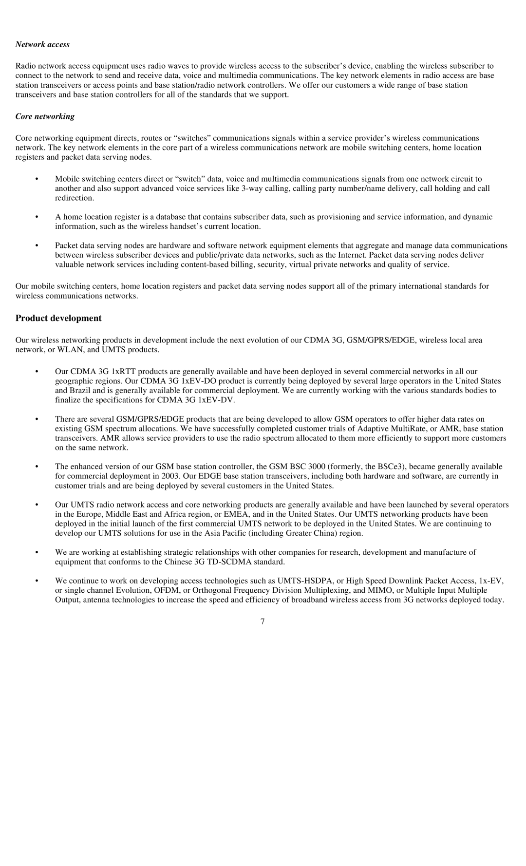 Reliant FORM 10-K manual Product development, Network access, Core networking 