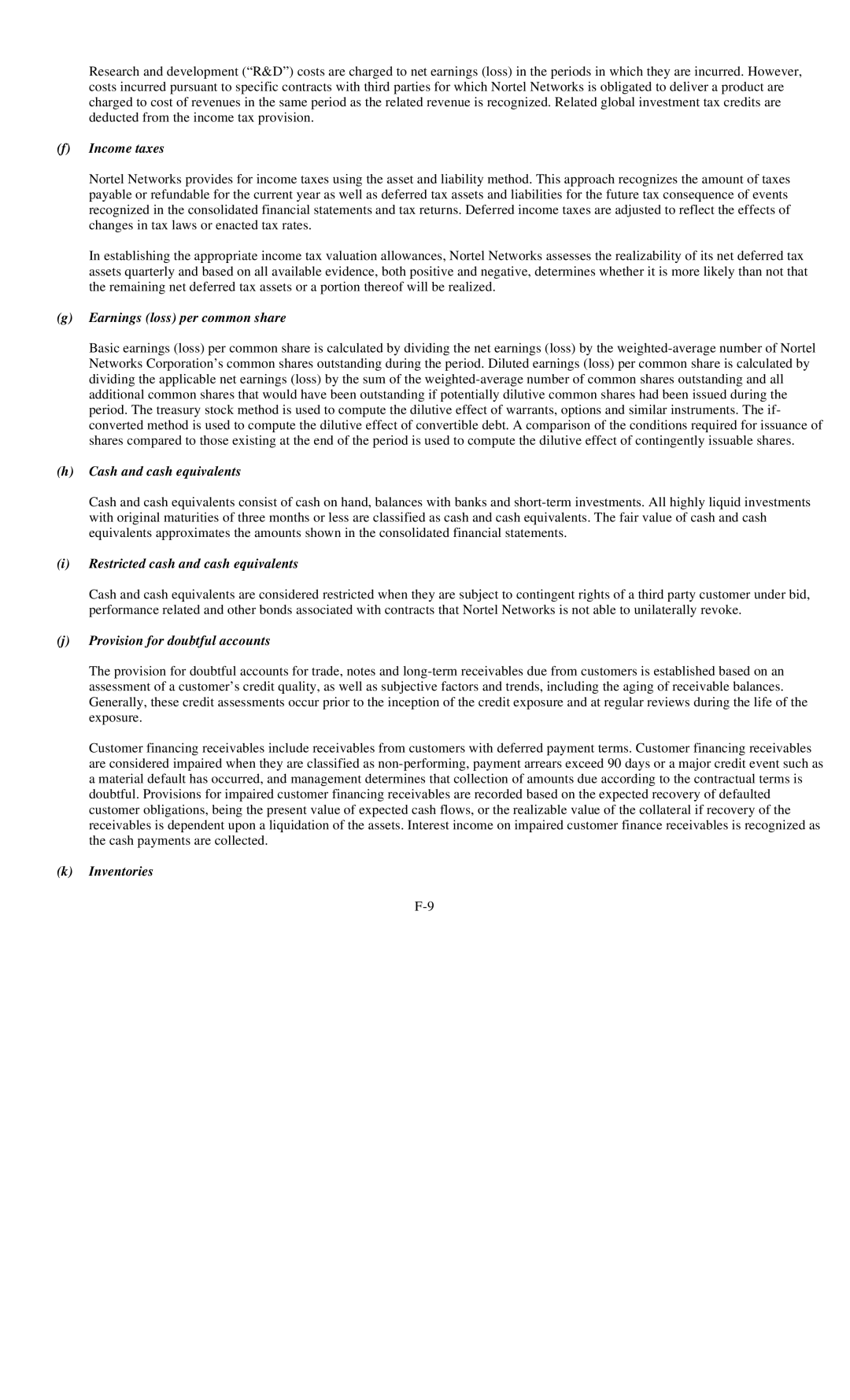 Reliant FORM 10-K Income taxes, Earnings loss per common share, Cash and cash equivalents, Provision for doubtful accounts 