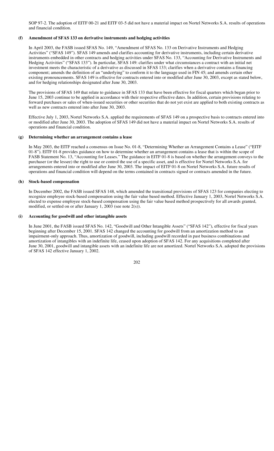 Reliant FORM 10-K manual Determining whether an arrangement contains a lease, Stock-based compensation 