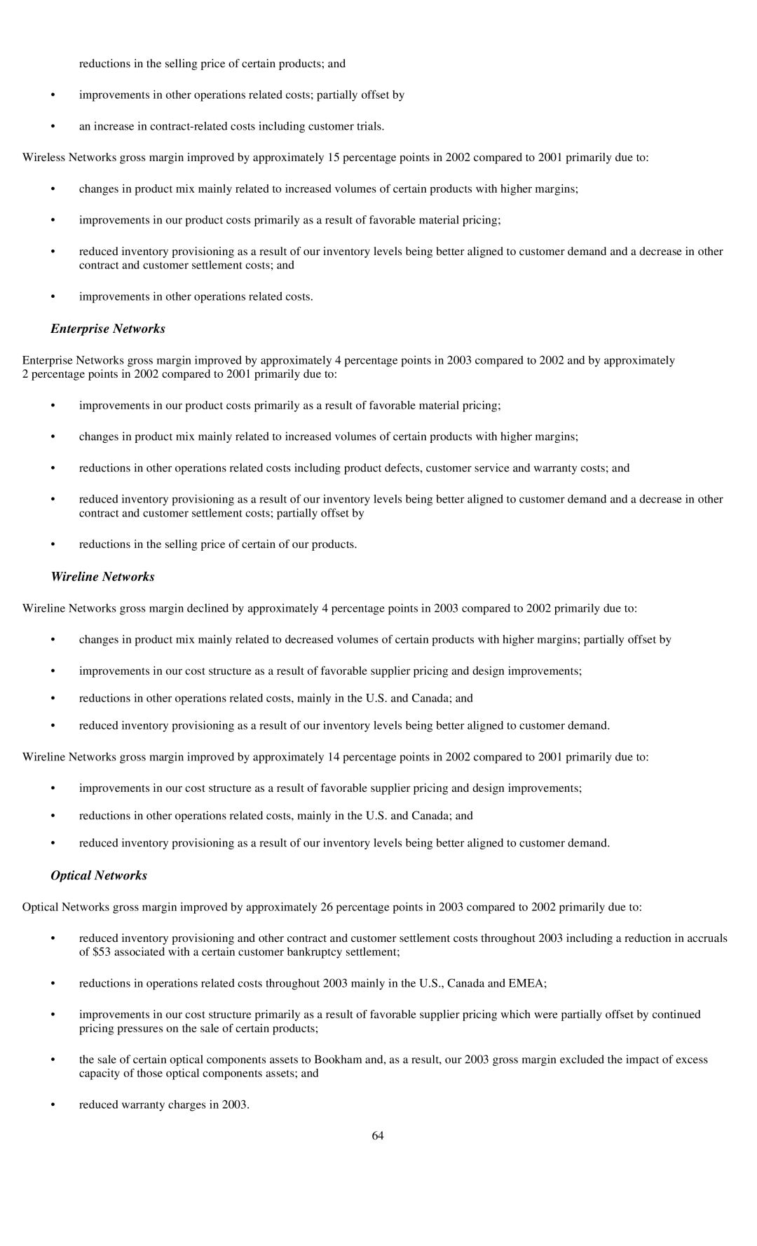 Reliant FORM 10-K manual Enterprise Networks, Wireline Networks, Optical Networks 