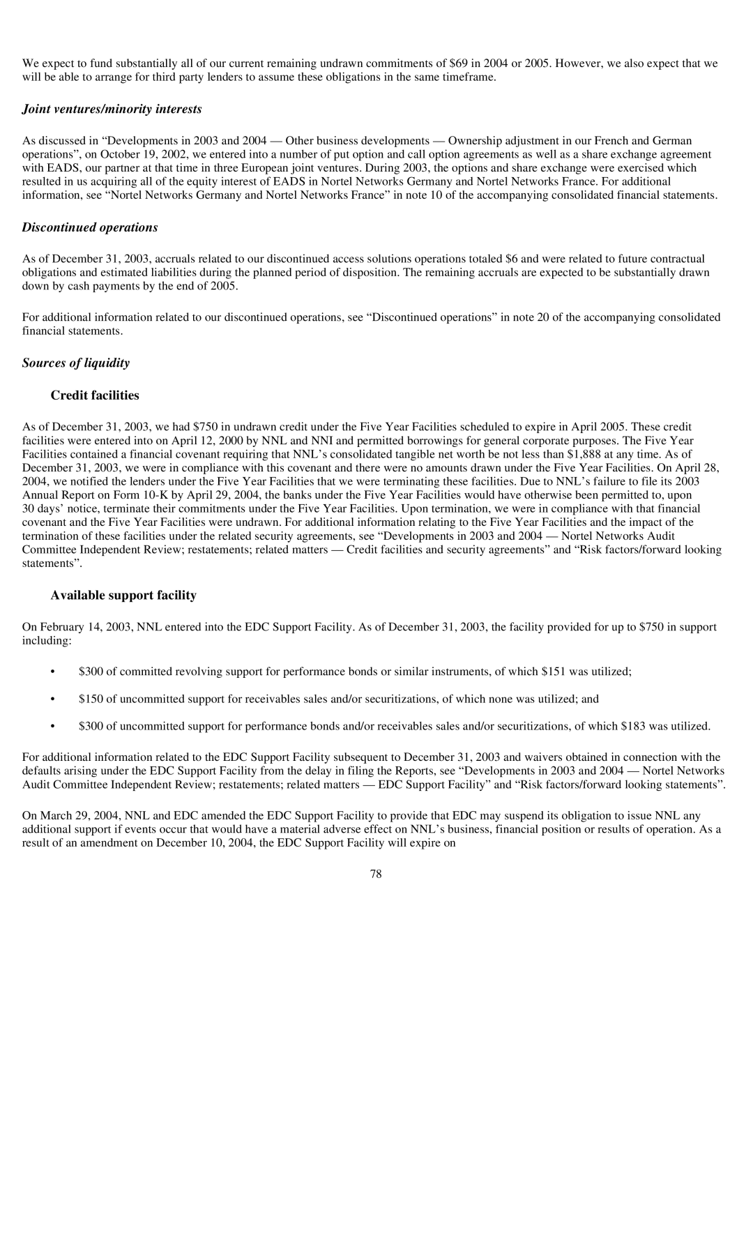 Reliant FORM 10-K manual Joint ventures/minority interests, Dis operations, Sources of liquidity, Credit facilities 