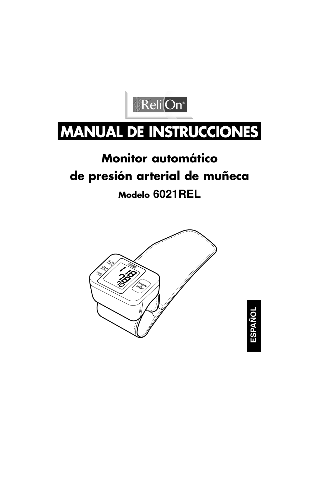 ReliOn 6021REL instruction manual Manual DE Instrucciones 