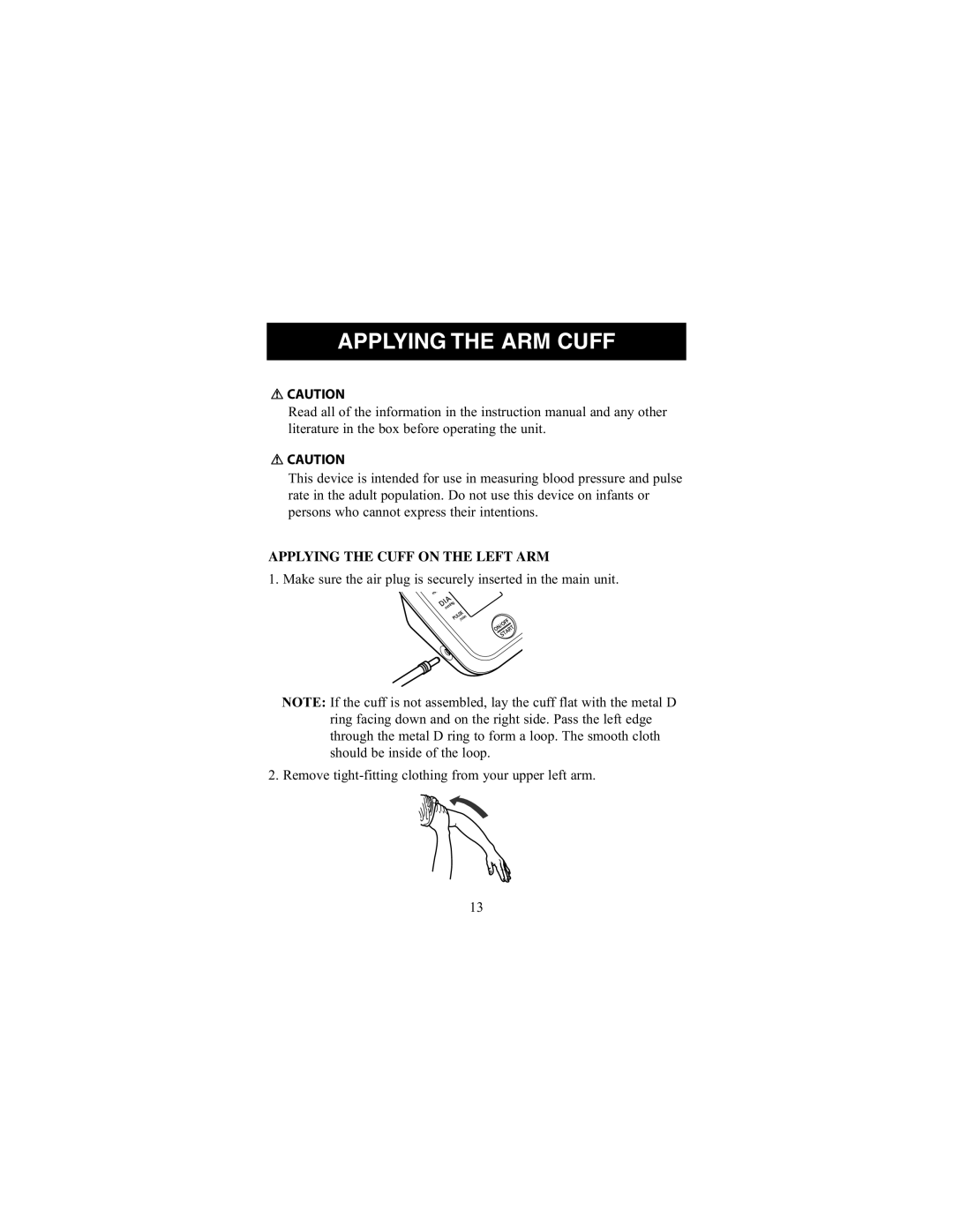 ReliOn 7100REL instruction manual Applying the ARM Cuff, Applying the Cuff on the Left ARM 