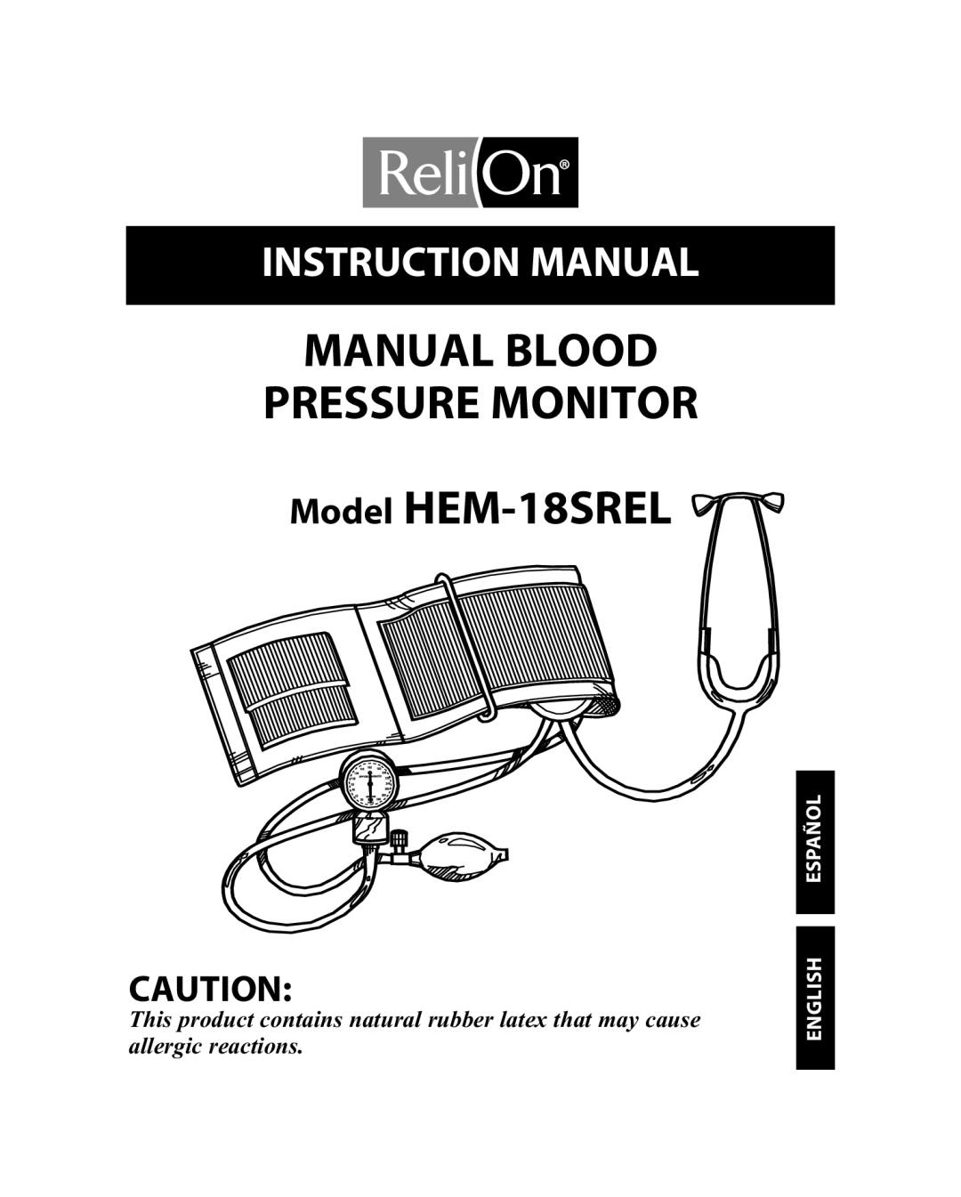 ReliOn HEM-18SREL instruction manual Manual Blood Pressure Monitor 